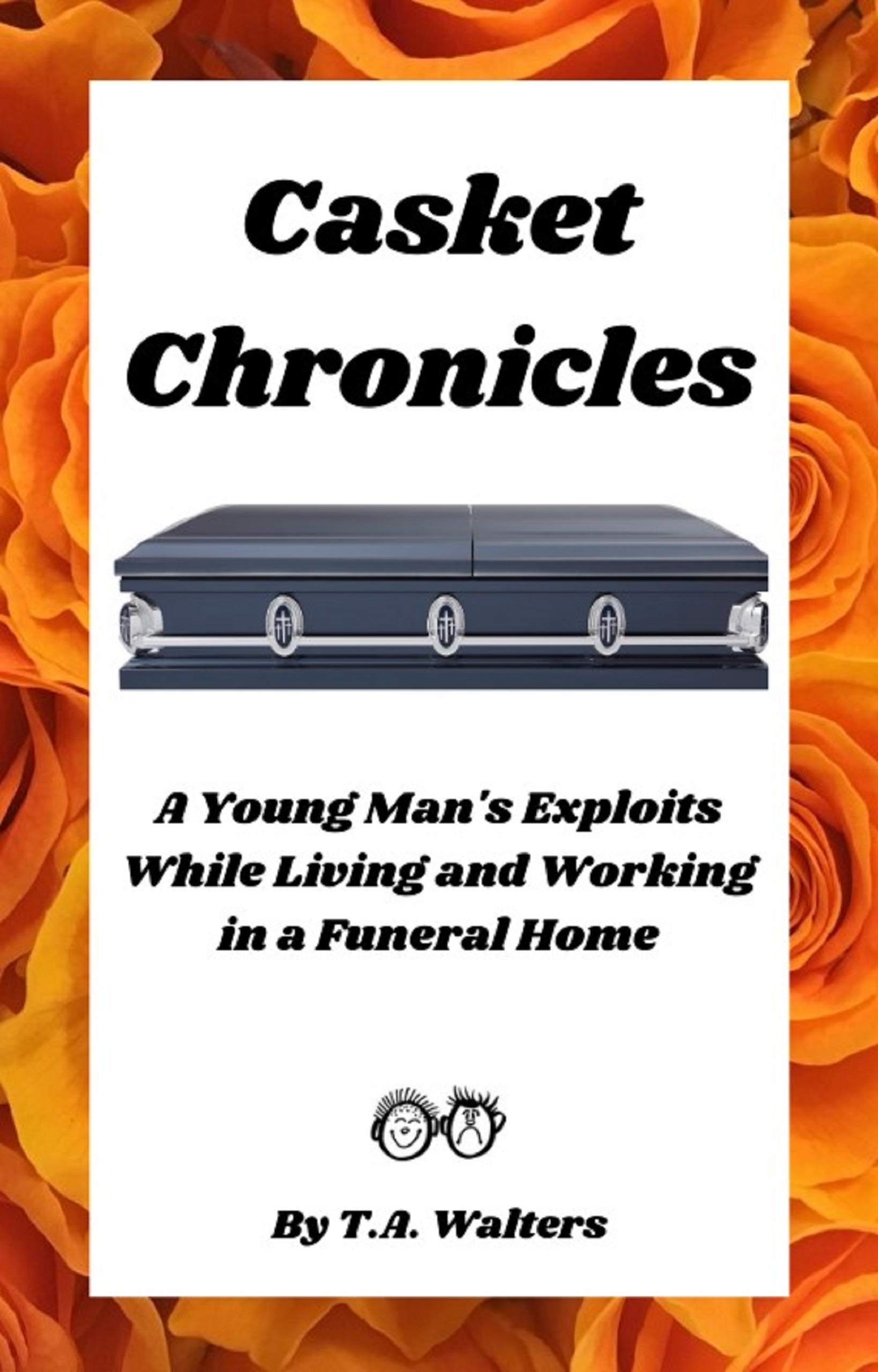 Casket Chronicles book cover