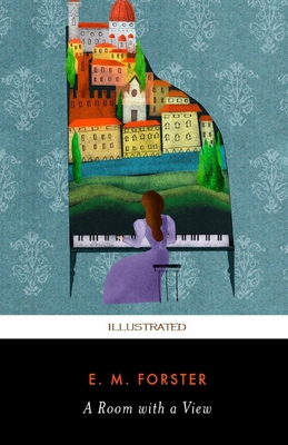 A Room with a View Illustrated by E.M. Forster | Goodreads