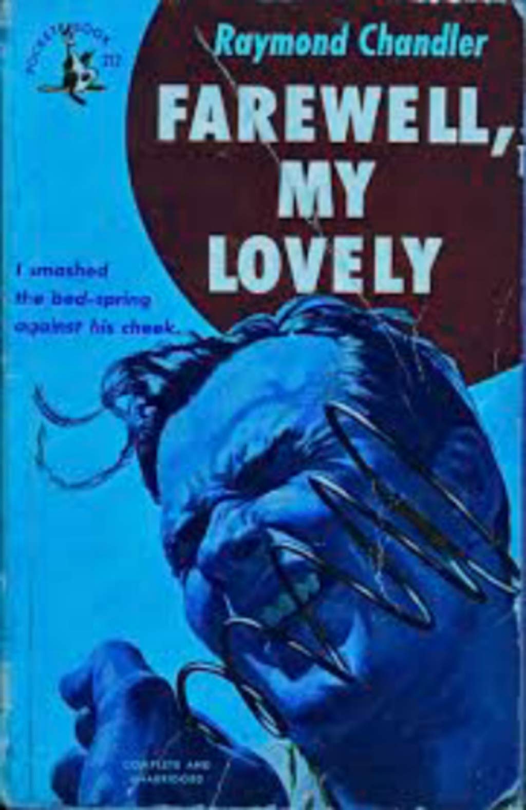 Farewell My Lovely by Raymond Chandler