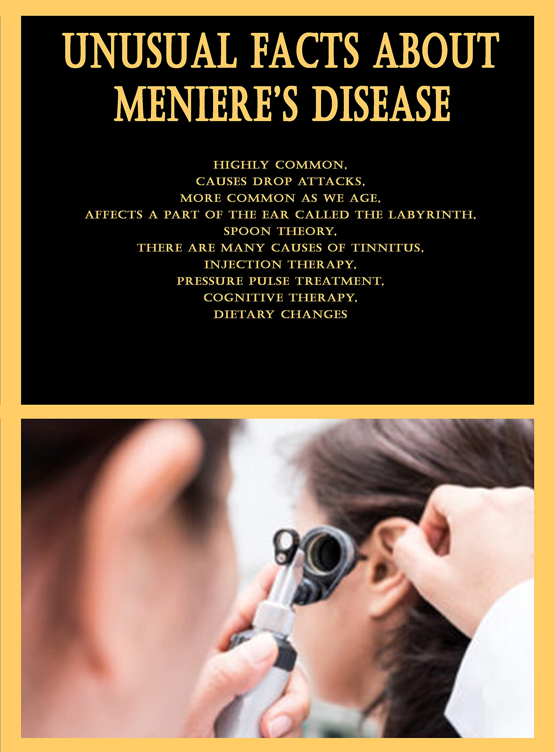 Unusual Facts About Meniere’s Disease Highly Common, Causes Drop