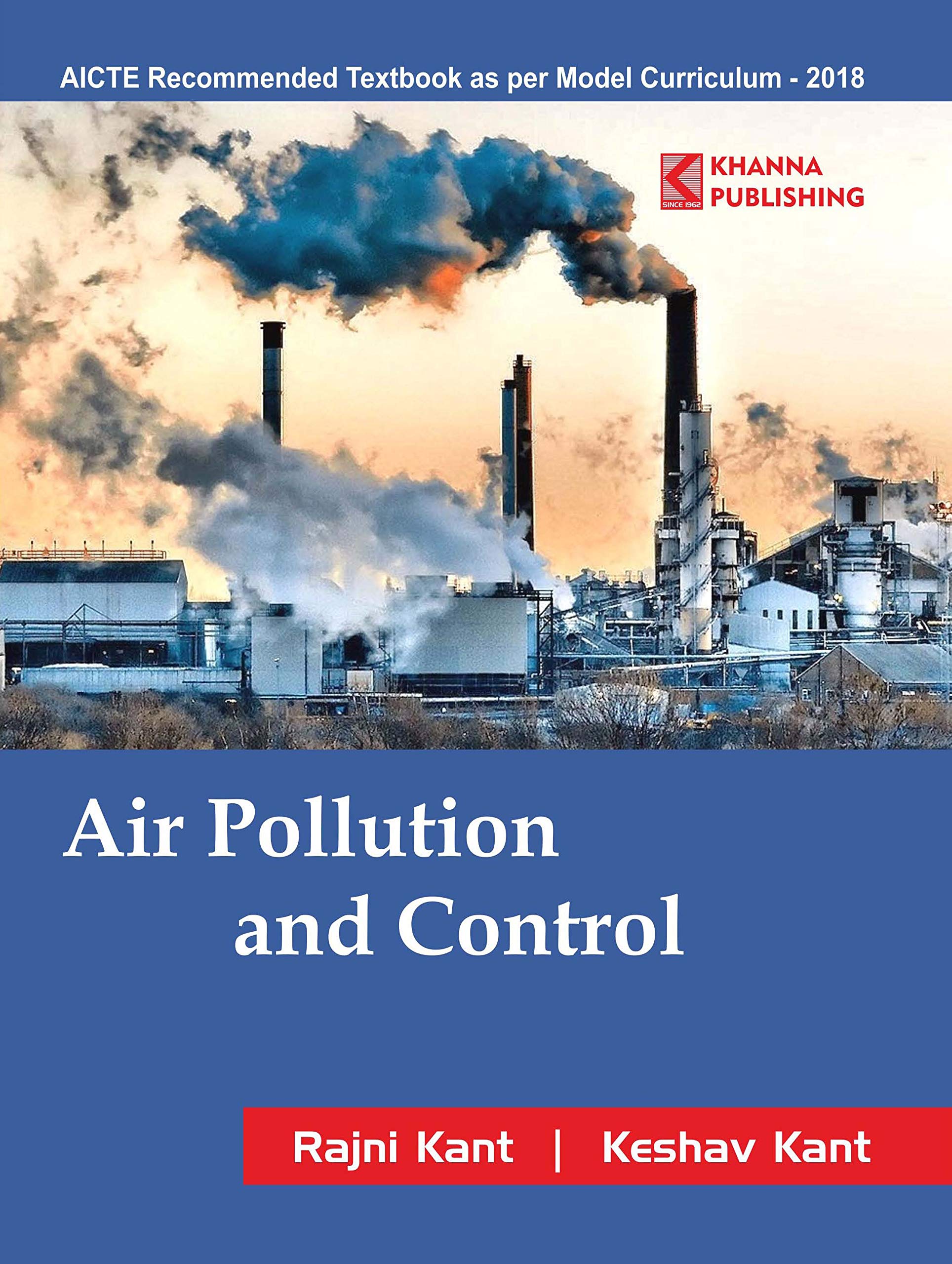 Air Pollution and Control Engineering by Keshav Kant Rajni Kant Goodreads