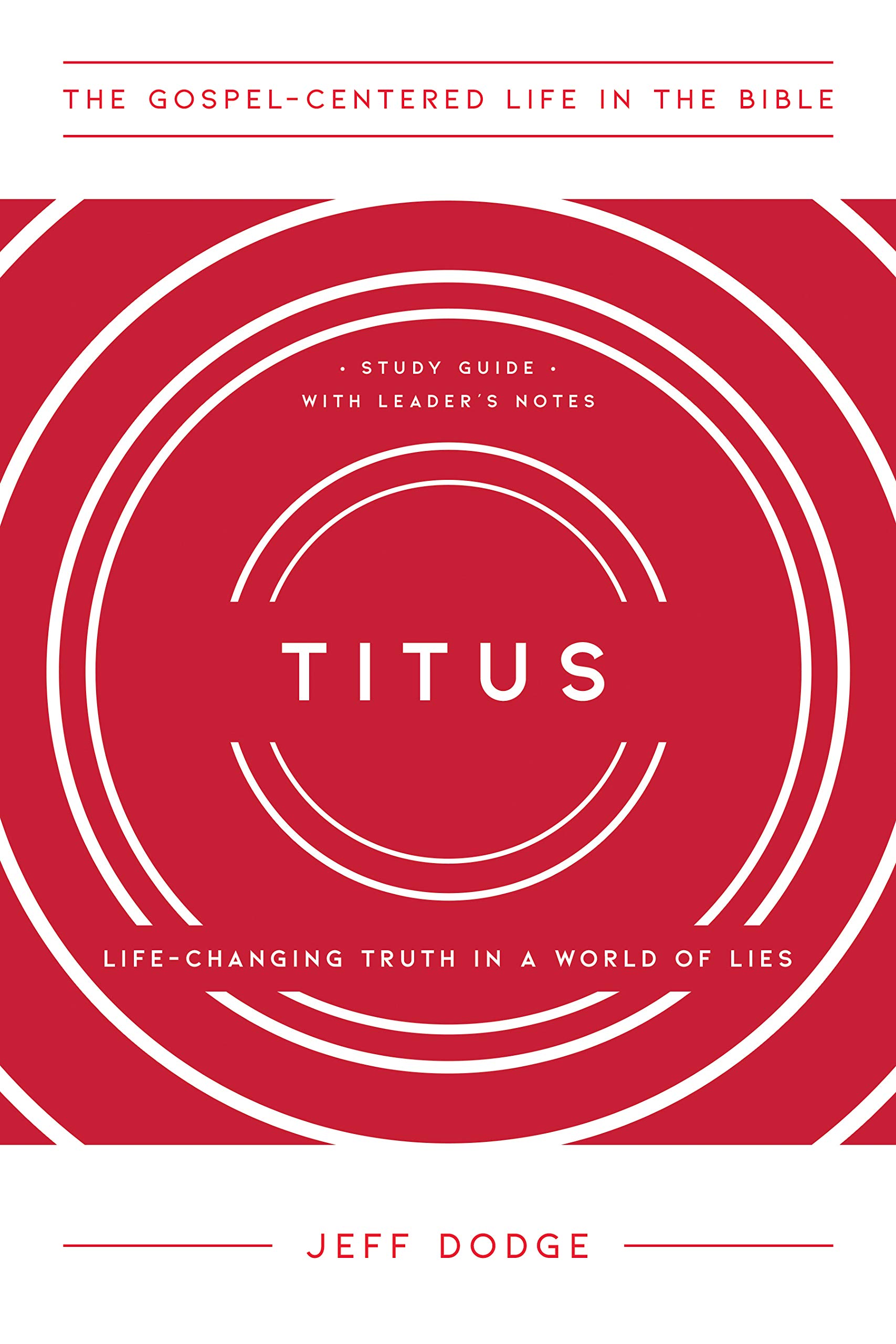 Titus: Life-Changing Truth in a World of Lies