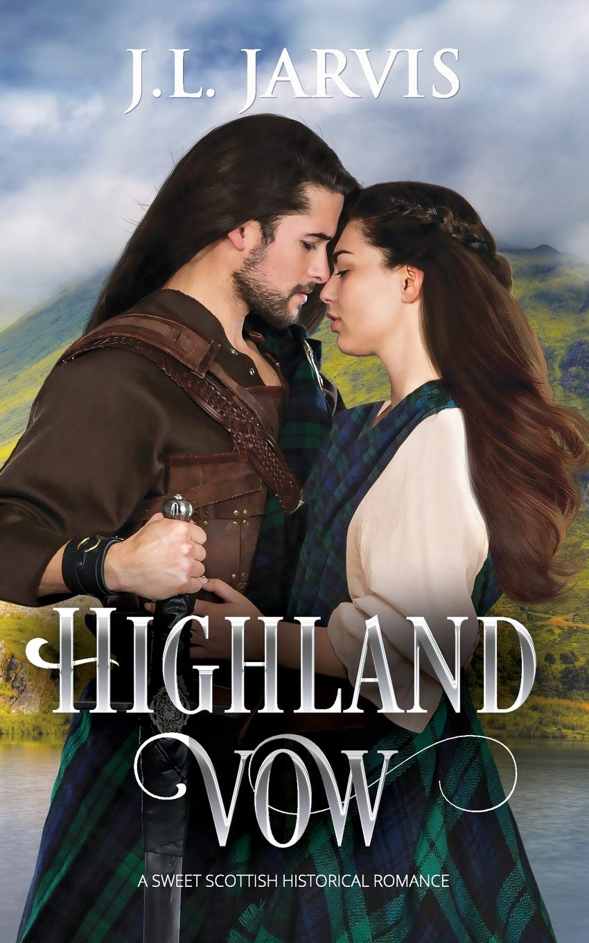 Highland Vow: A Sweet Scottish Historical Romance