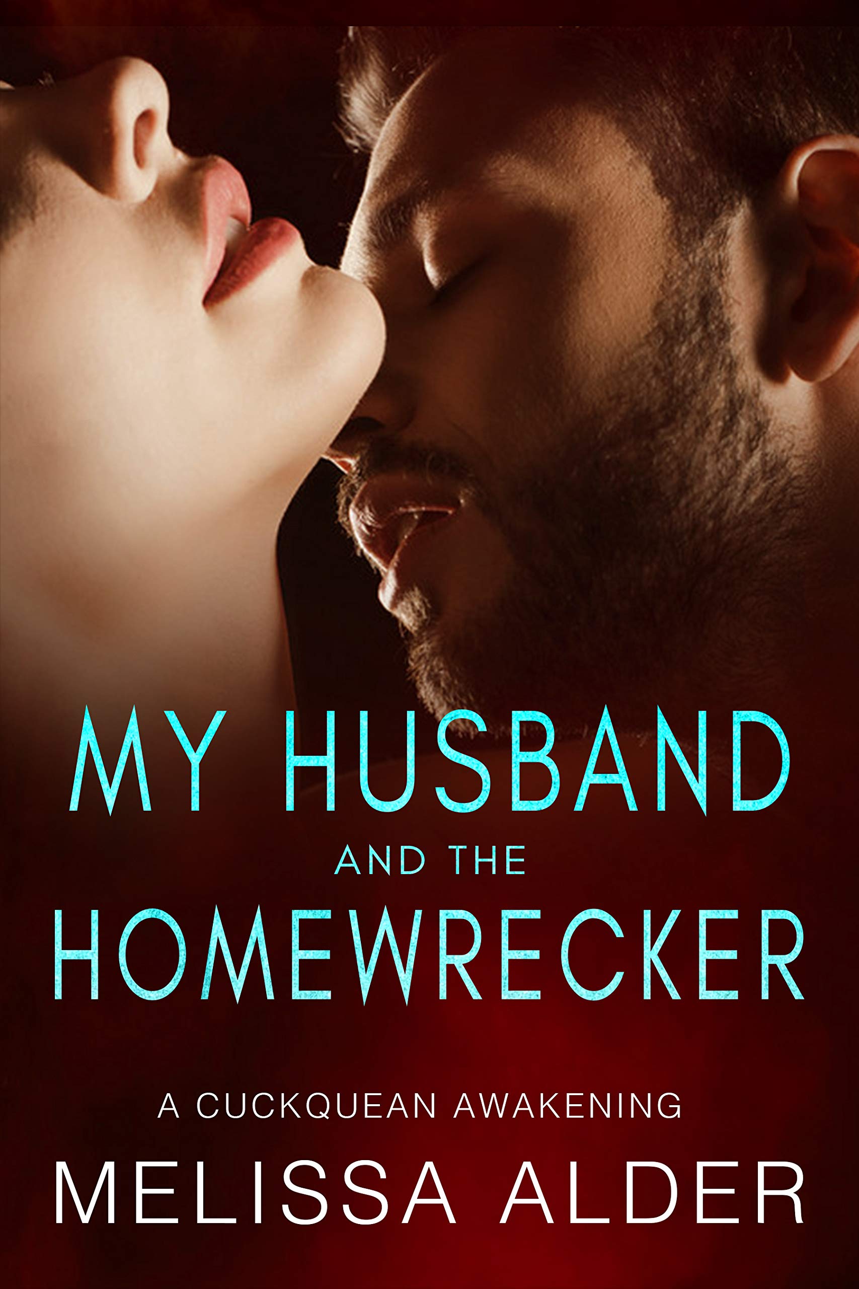 My Husband and the Homewrecker A MFF Cuckquean awakening story