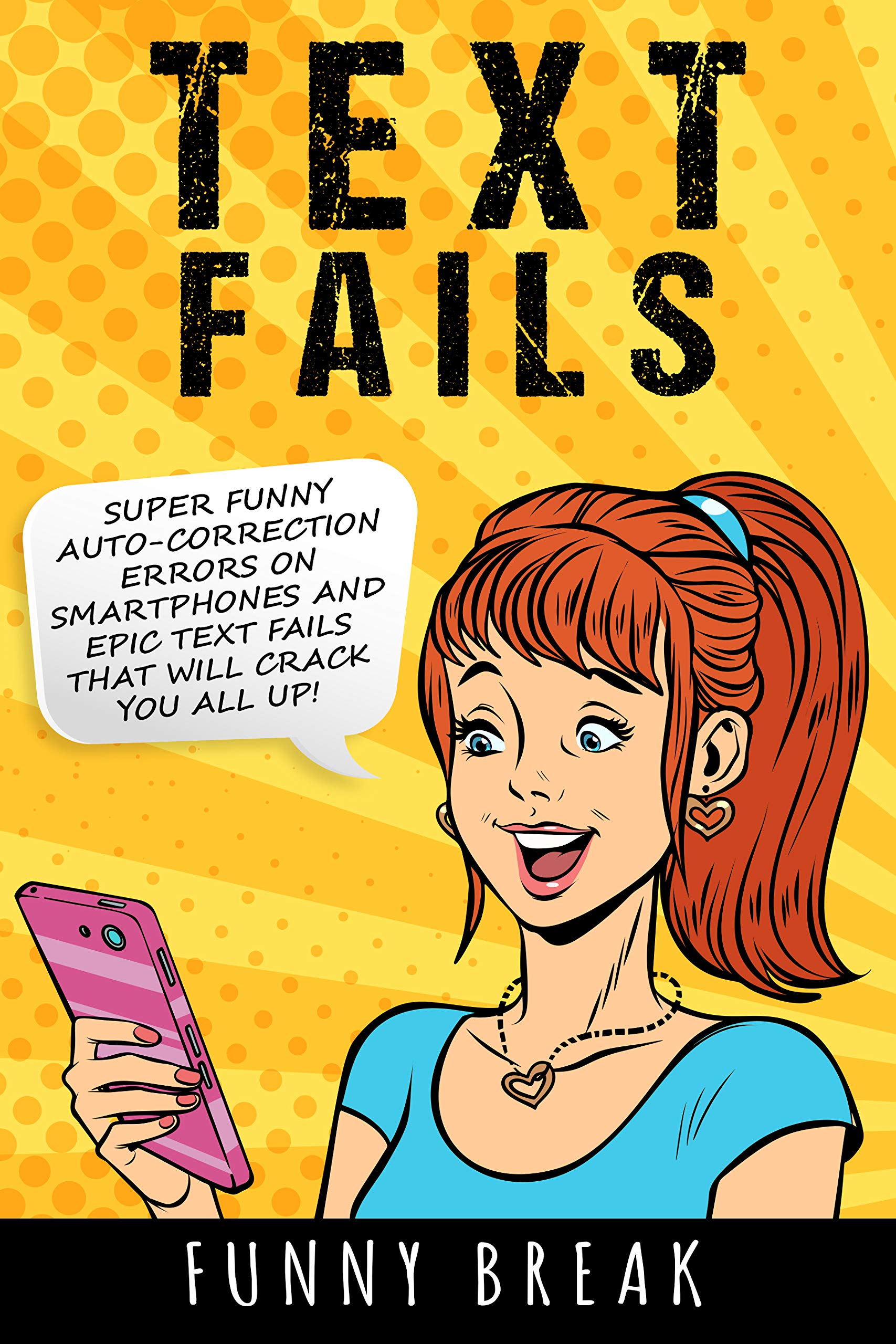 TEXT FAILS: Super Funny Auto-Corrected Errors on Smartphones and Epic ...