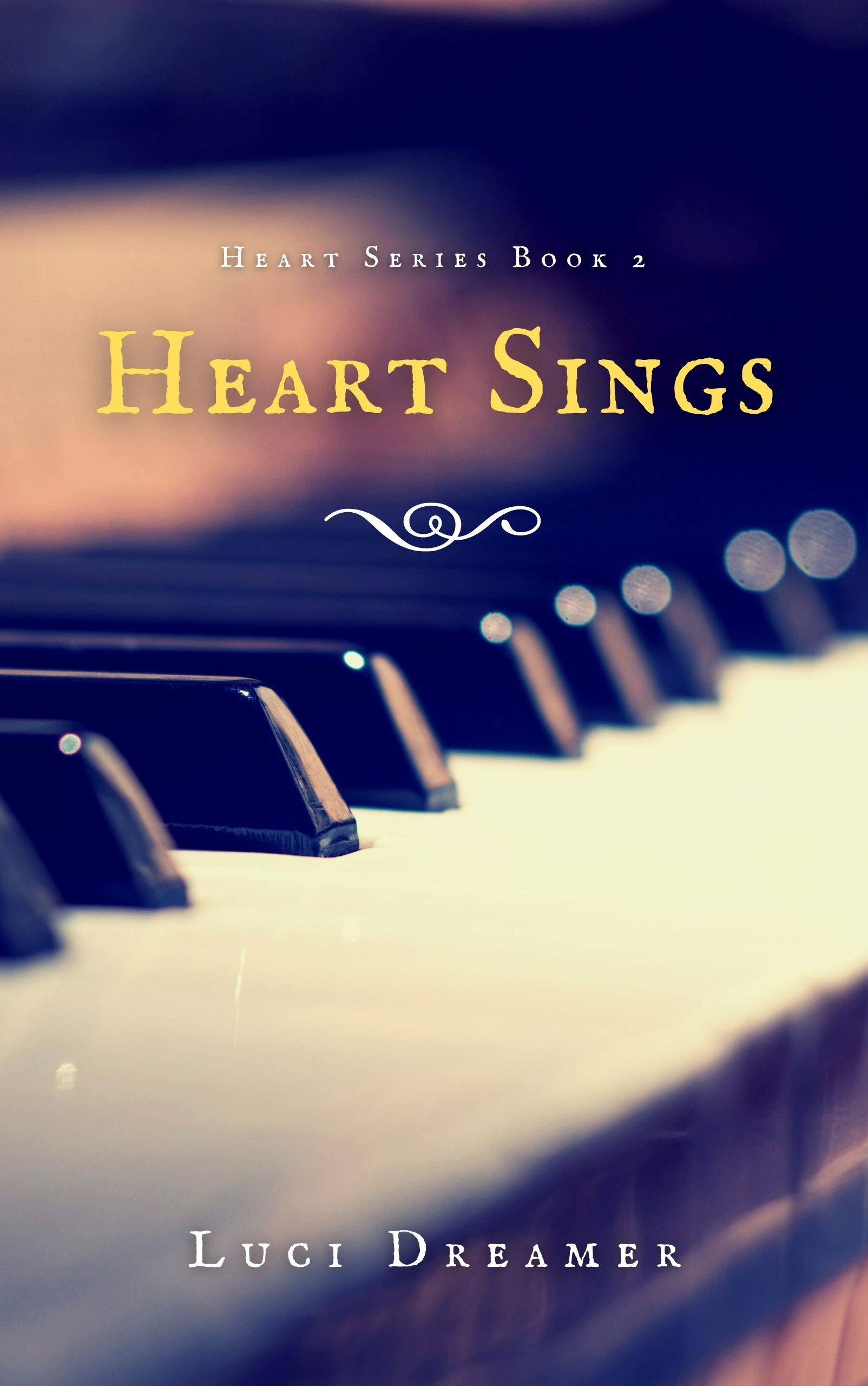 Heart Sings (Heart, #2)