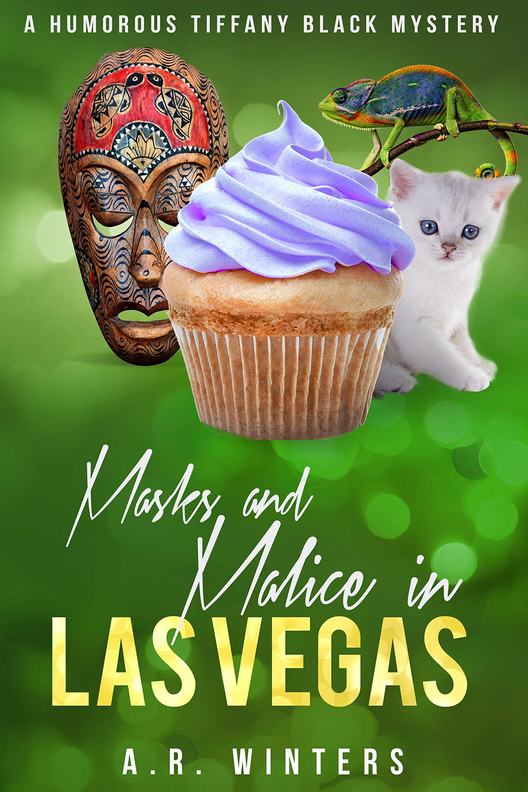 Masks and Malice in Las Vegas (Tiffany Black 23) by A.R. Winters