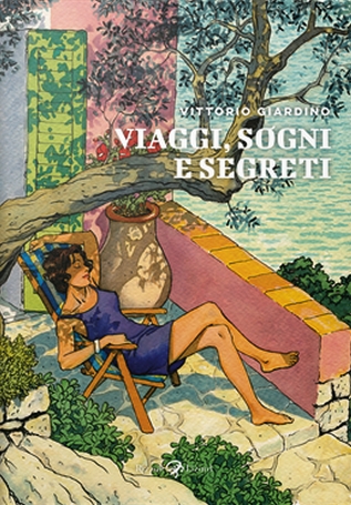 Viaggi, sogni e segreti