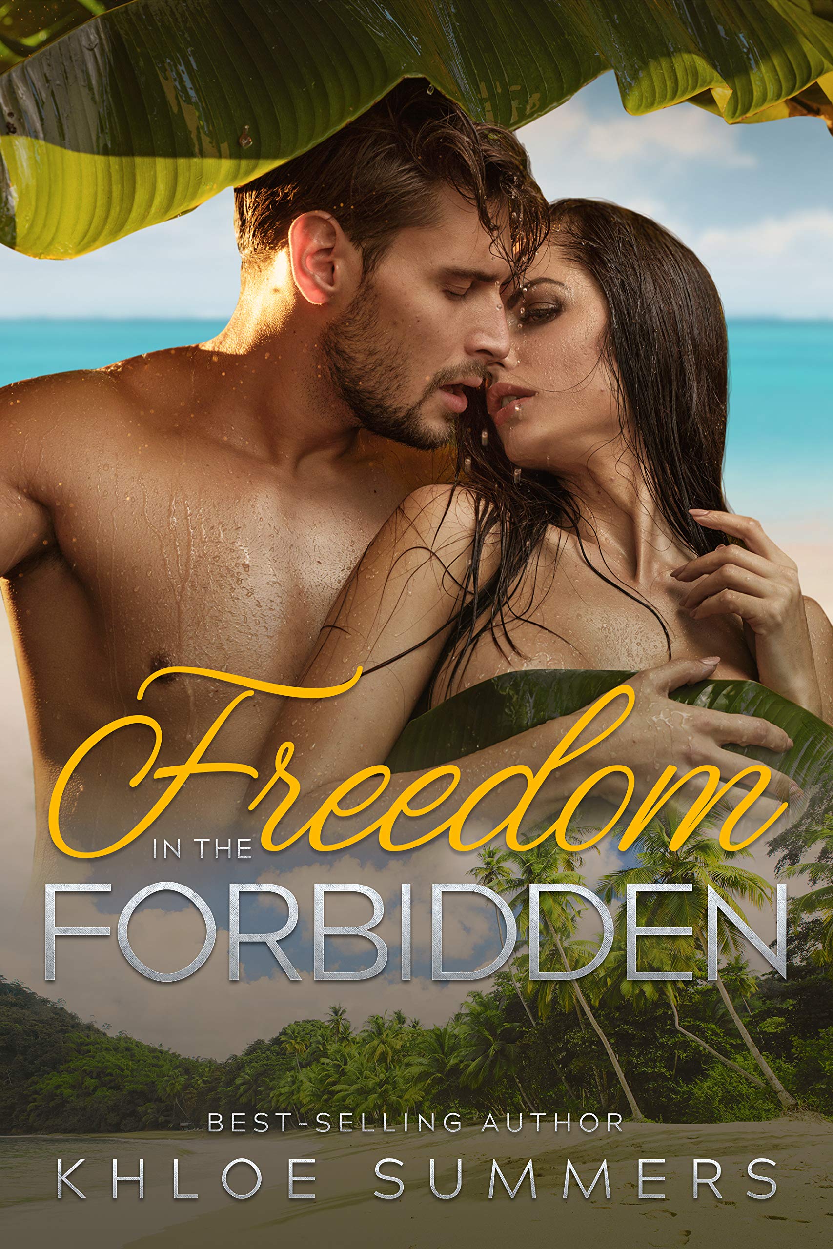 Freedom in the Forbidden book cover