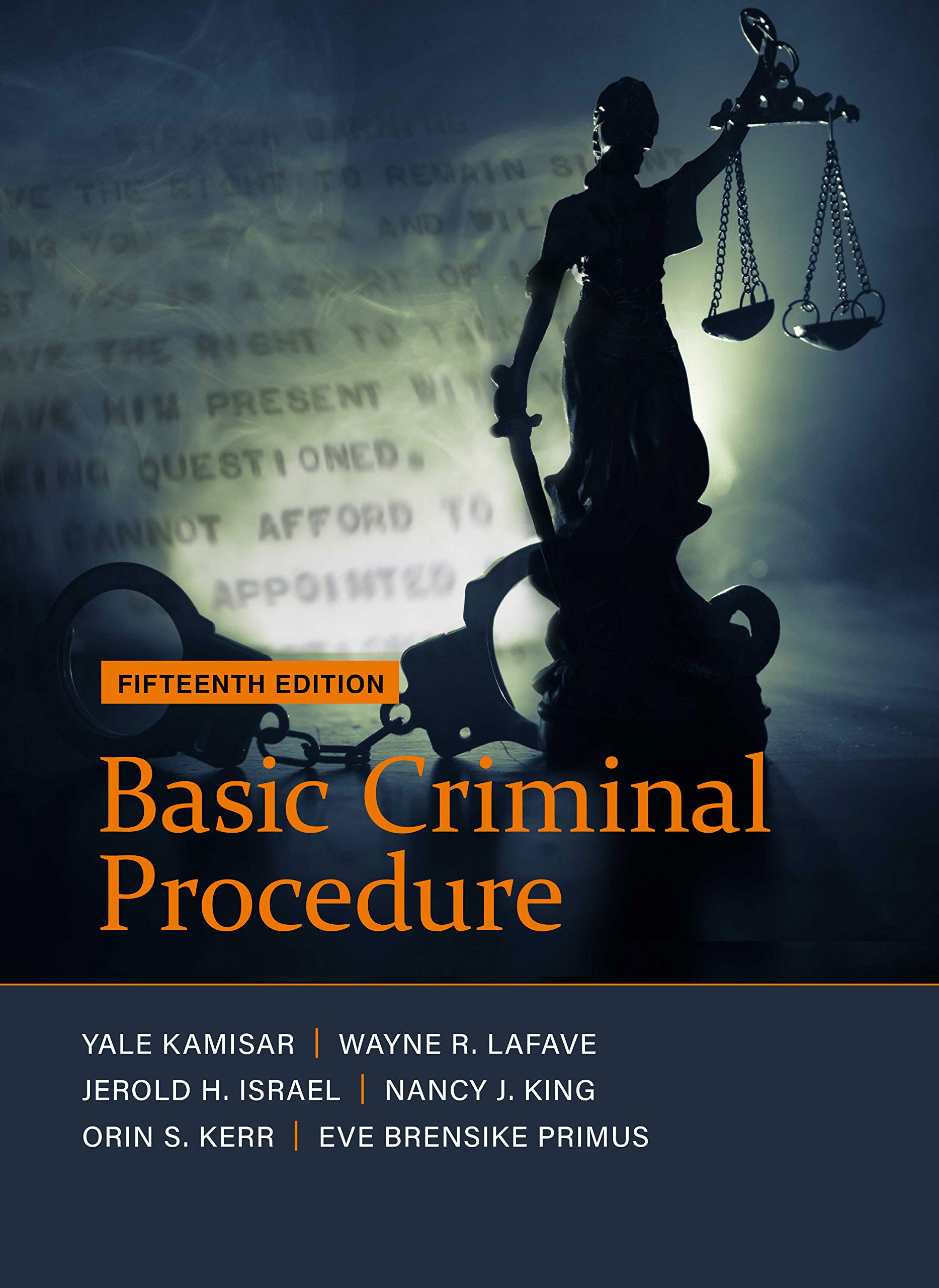 Basic Criminal Procedure Cases, Comments and Questions by Wayne LaFave Goodreads