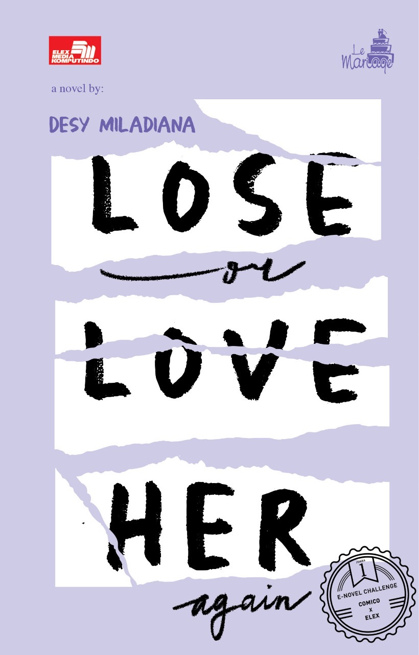 Lose or Love Her Again