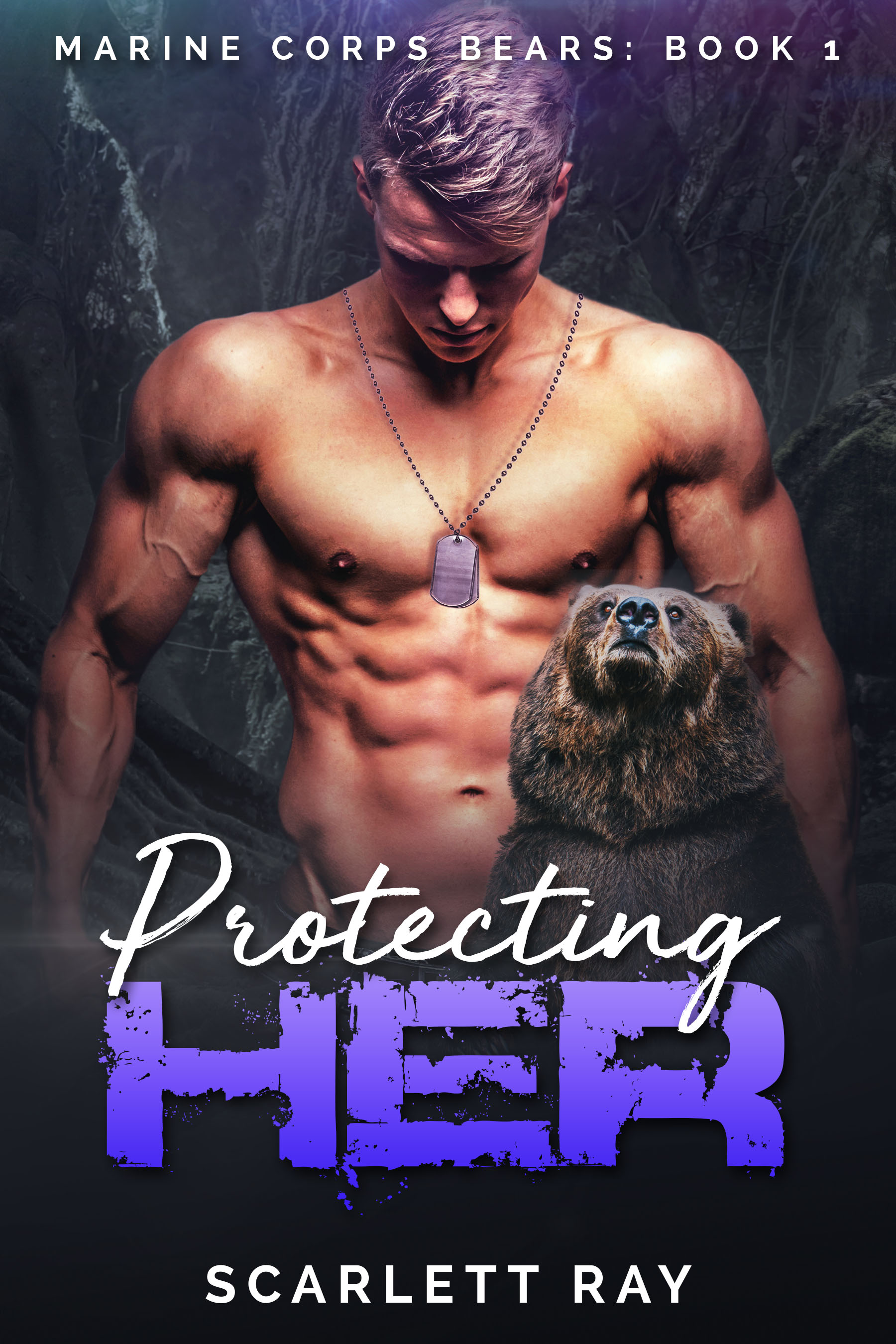 Protecting Her (Marine Corps Bears Book 1) by Scarlett Ray Goodreads