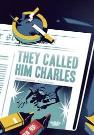 They Called Him Charles book cover