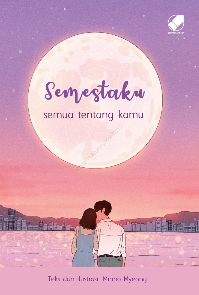 Semestaku, Semua Tentang Kamu