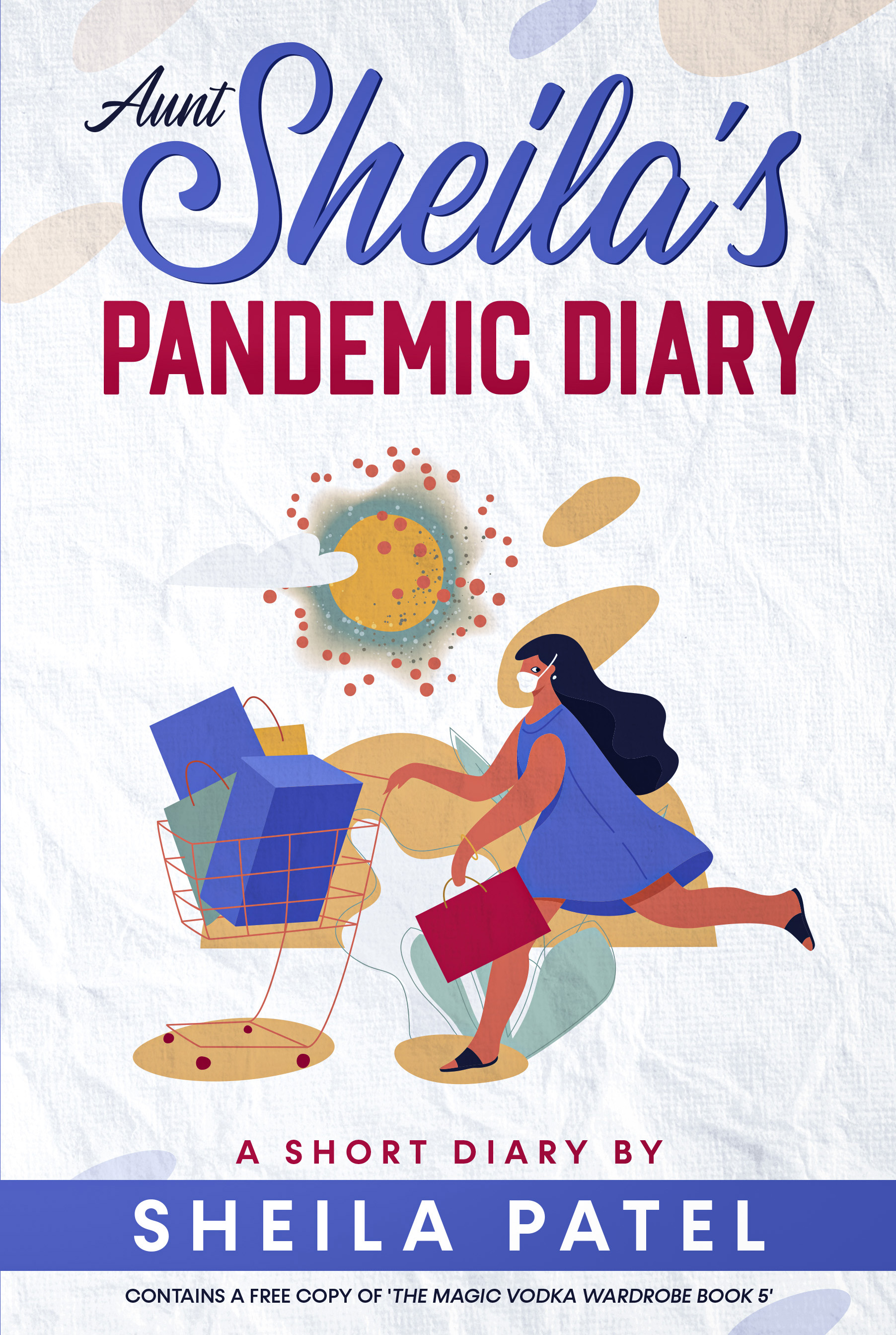 Aunt Sheila's Pandemic Diary