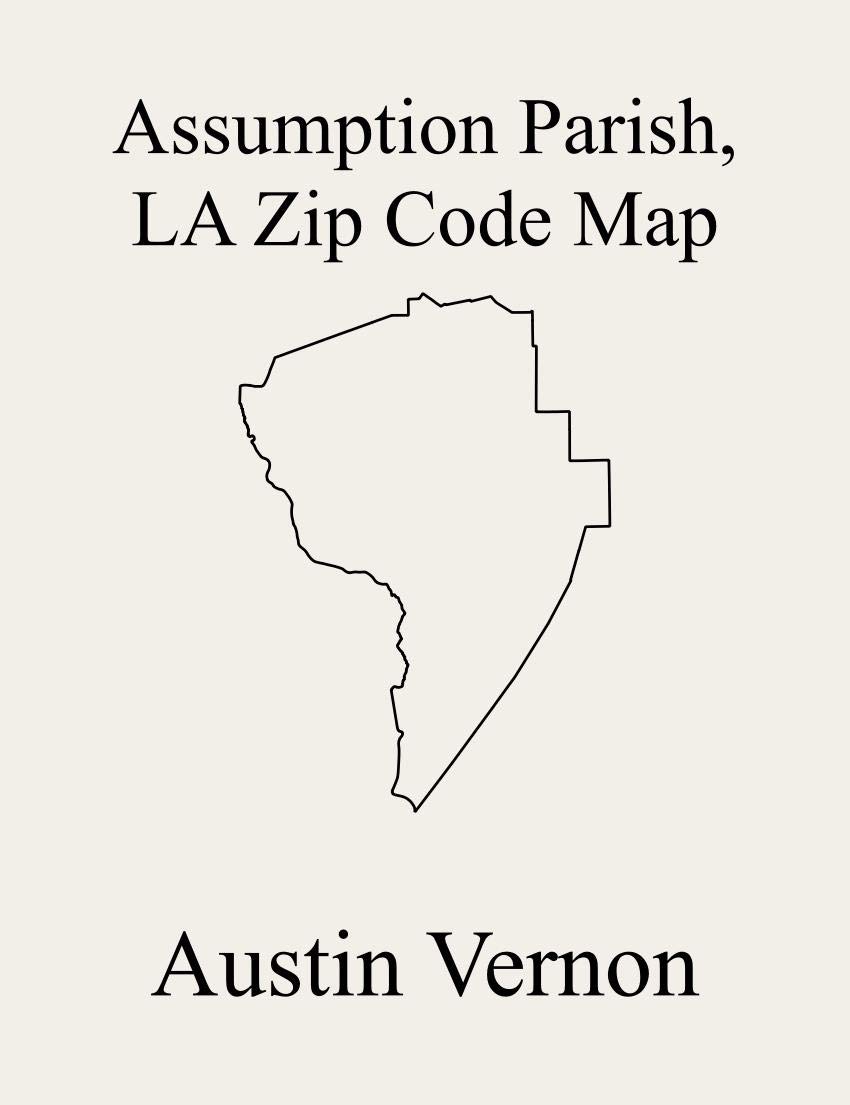 Assumption Parish, Louisiana Zip Code Map Includes 5, 8, 1, 4, 6, 9, 2