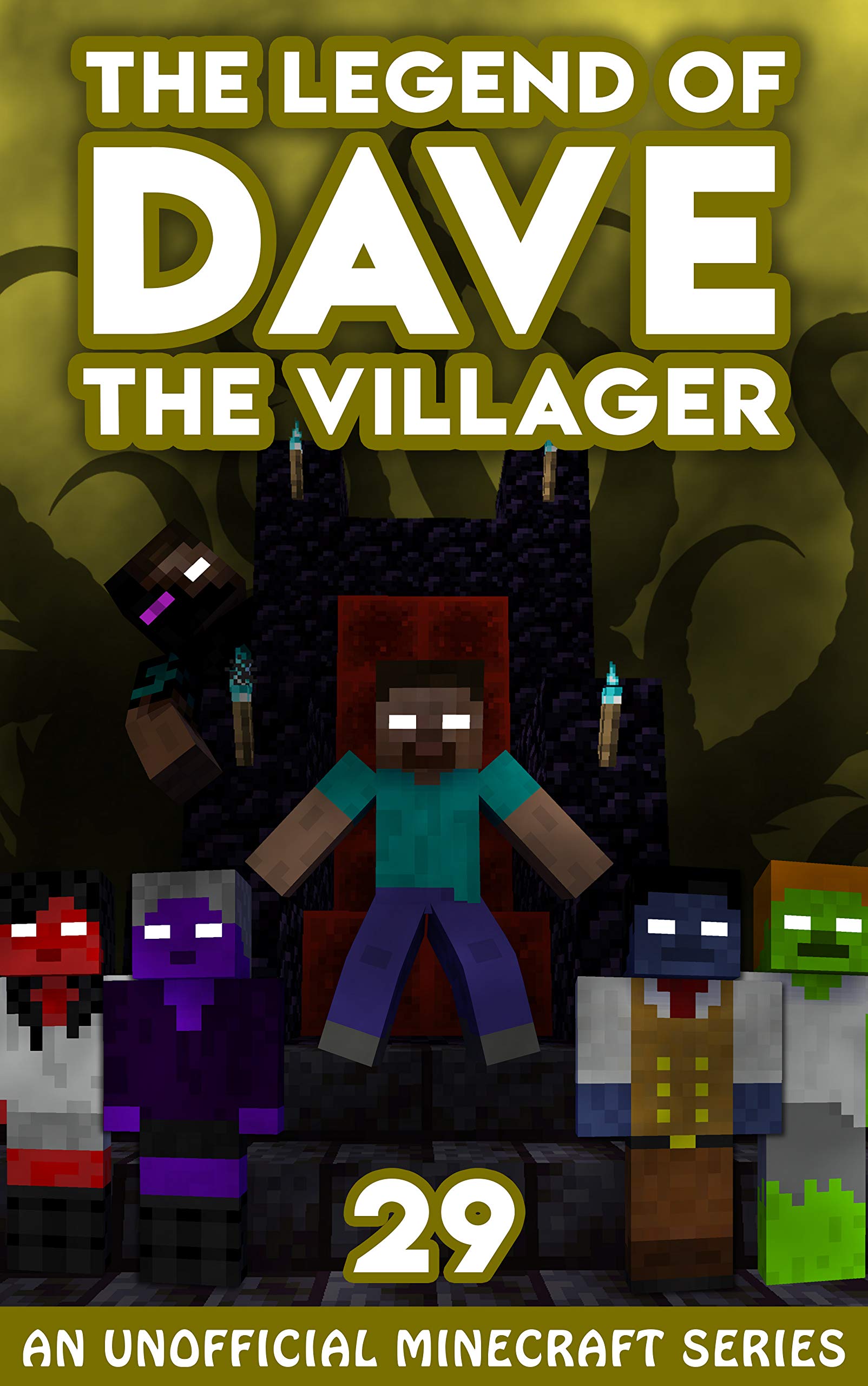 Dave the Villager 29: An Unofficial Minecraft Novel