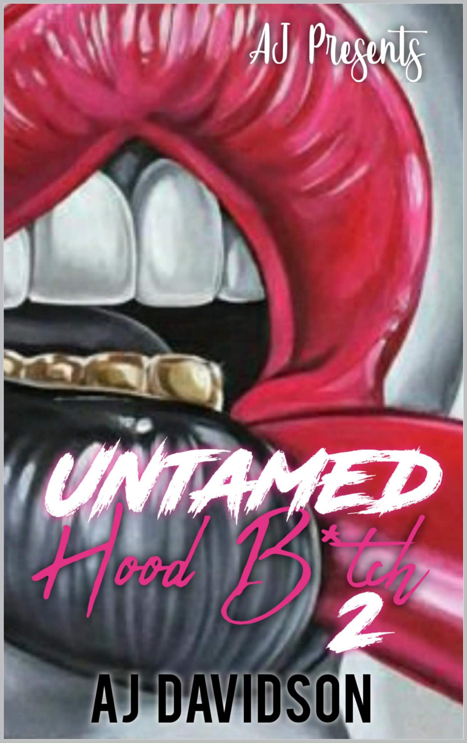 Untamed Hood B*tch 2 book cover