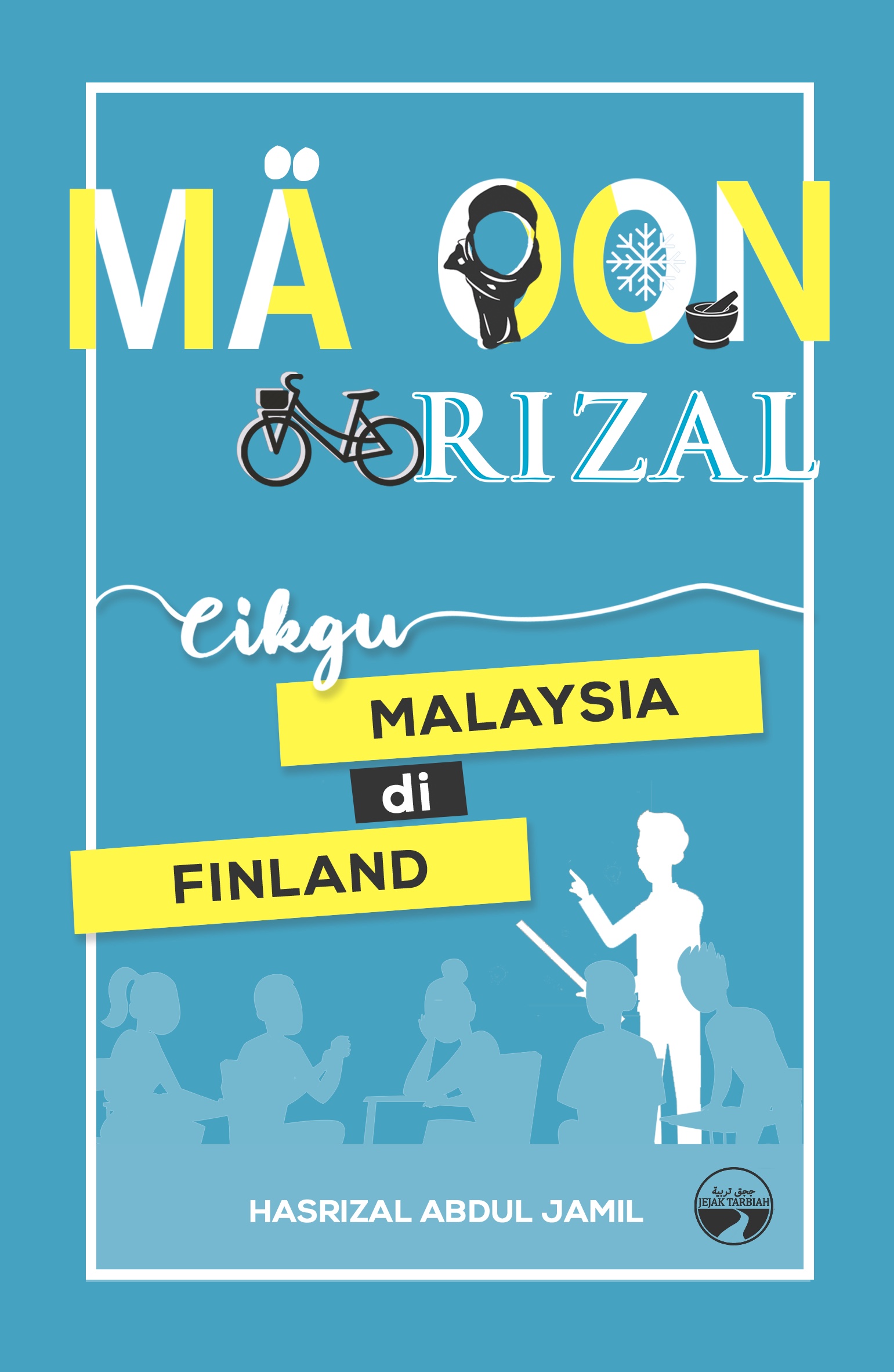 Mä Oon Rizal book cover