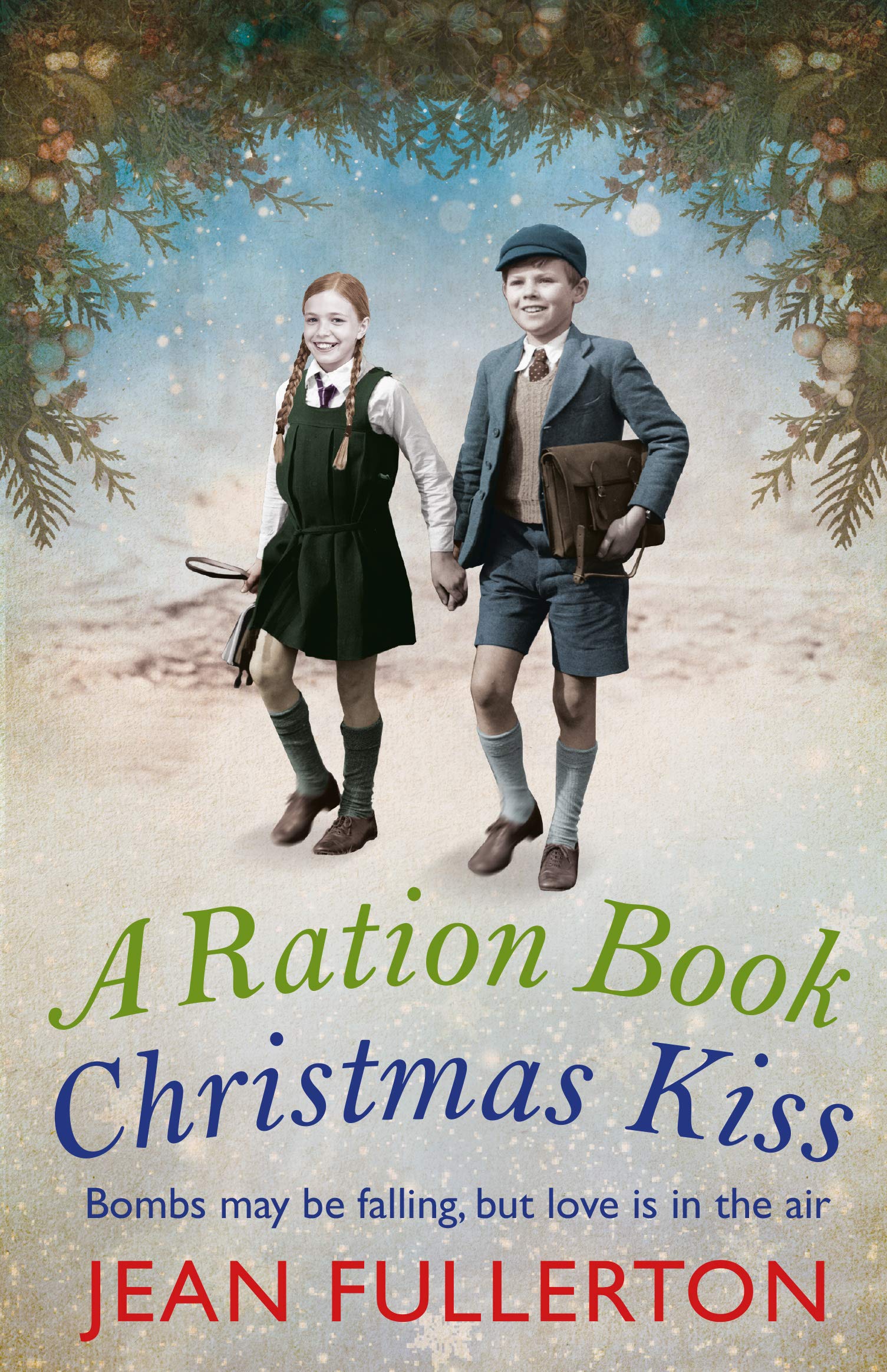 A Ration Book Christmas Kiss book cover
