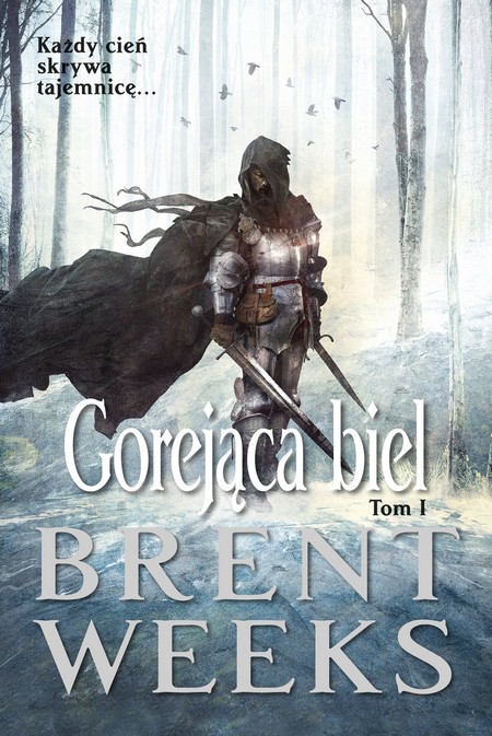 Gorejąca biel. Tom 1 book cover