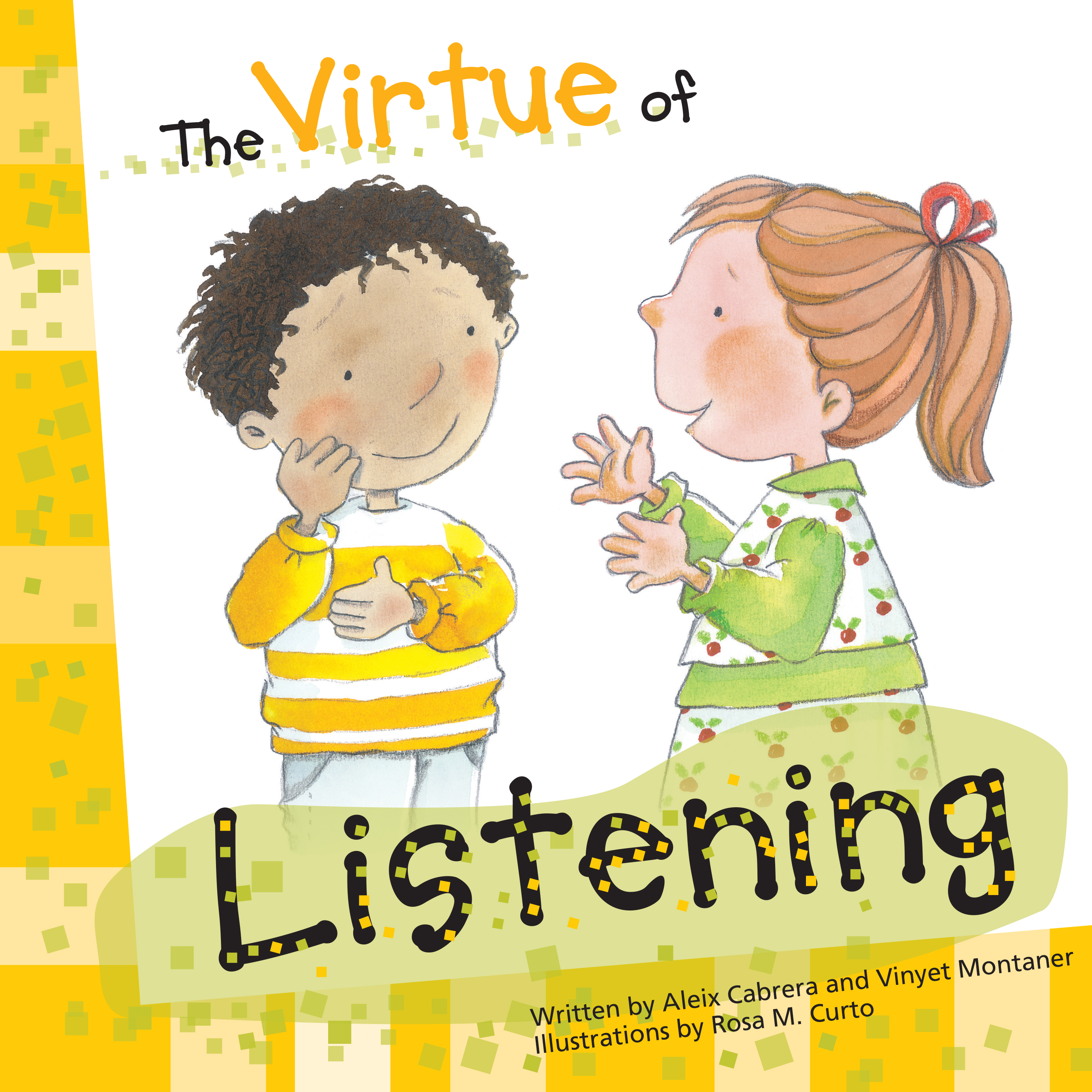 The Virtue of Listening (The Virtues Series) by Aleix Cabrera | Goodreads