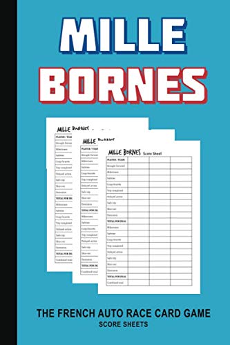 Mile Bornes The French Auto Race Card Game Score Sheets: Simple Mille ...