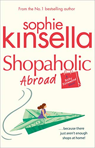 Shopaholic Abroad (Shopaholic, #2)