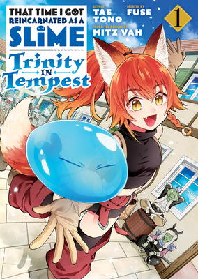 That Time I Got Reincarnated as a Slime: Trinity in Tempest, Vol. 1