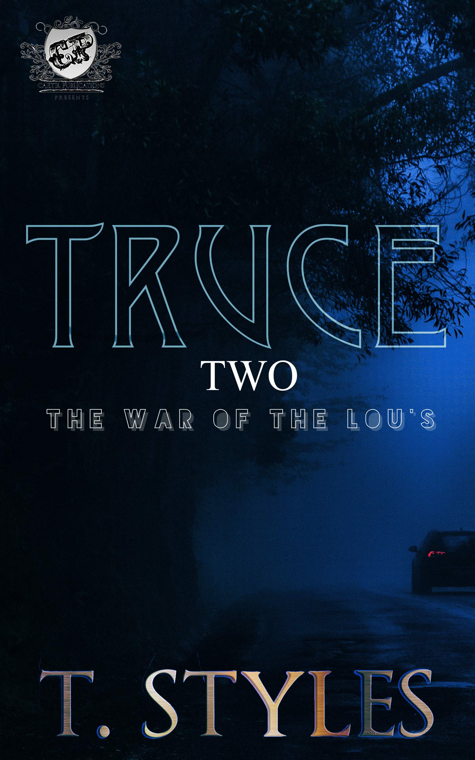 Truce 2: The War of The Lou's
