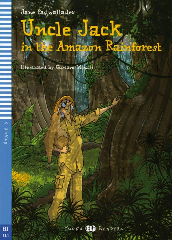Uncle Jack in the Amazon Rainforest