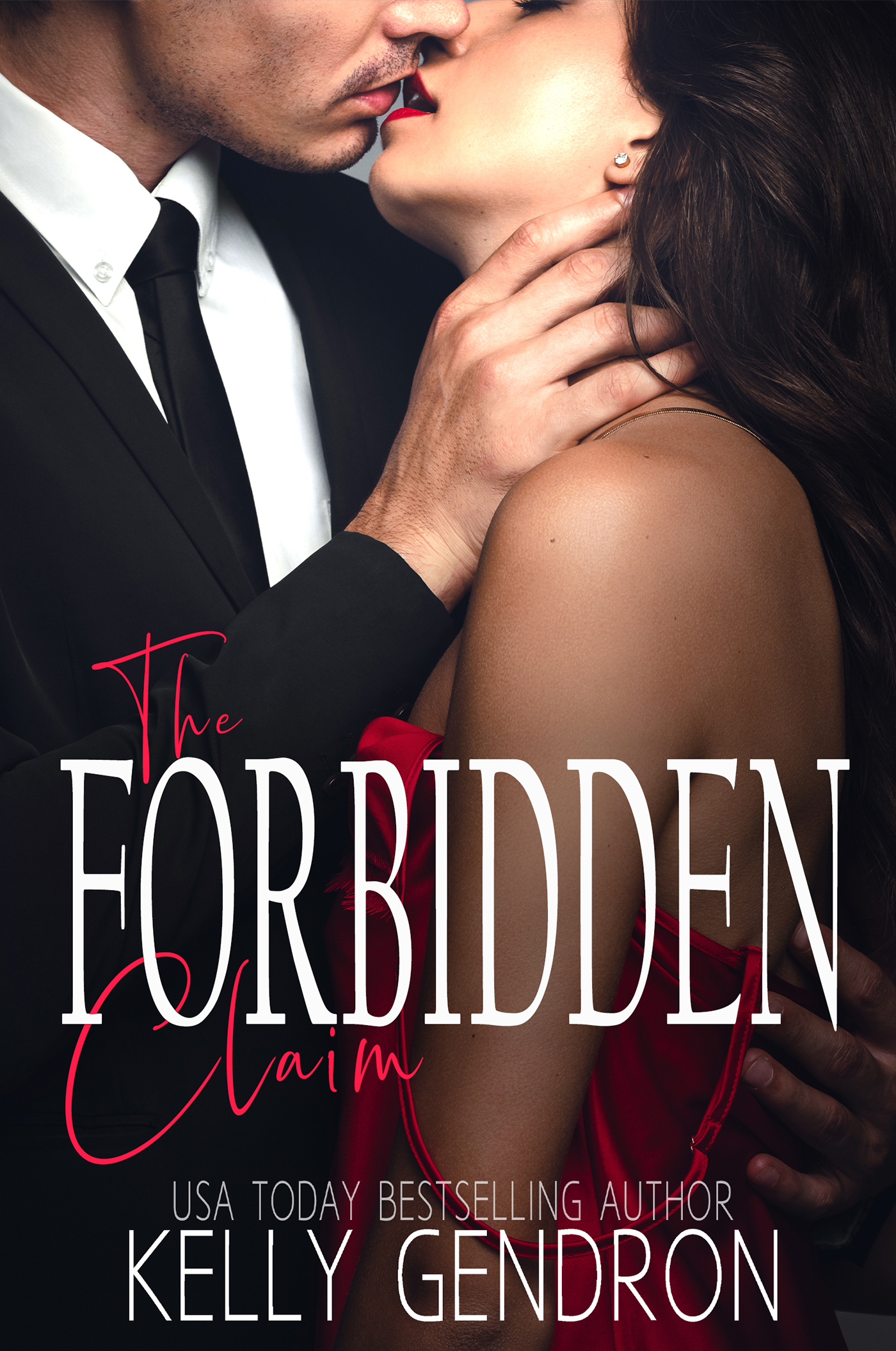 The Forbidden Claim by Kelly Gendron Goodreads pic