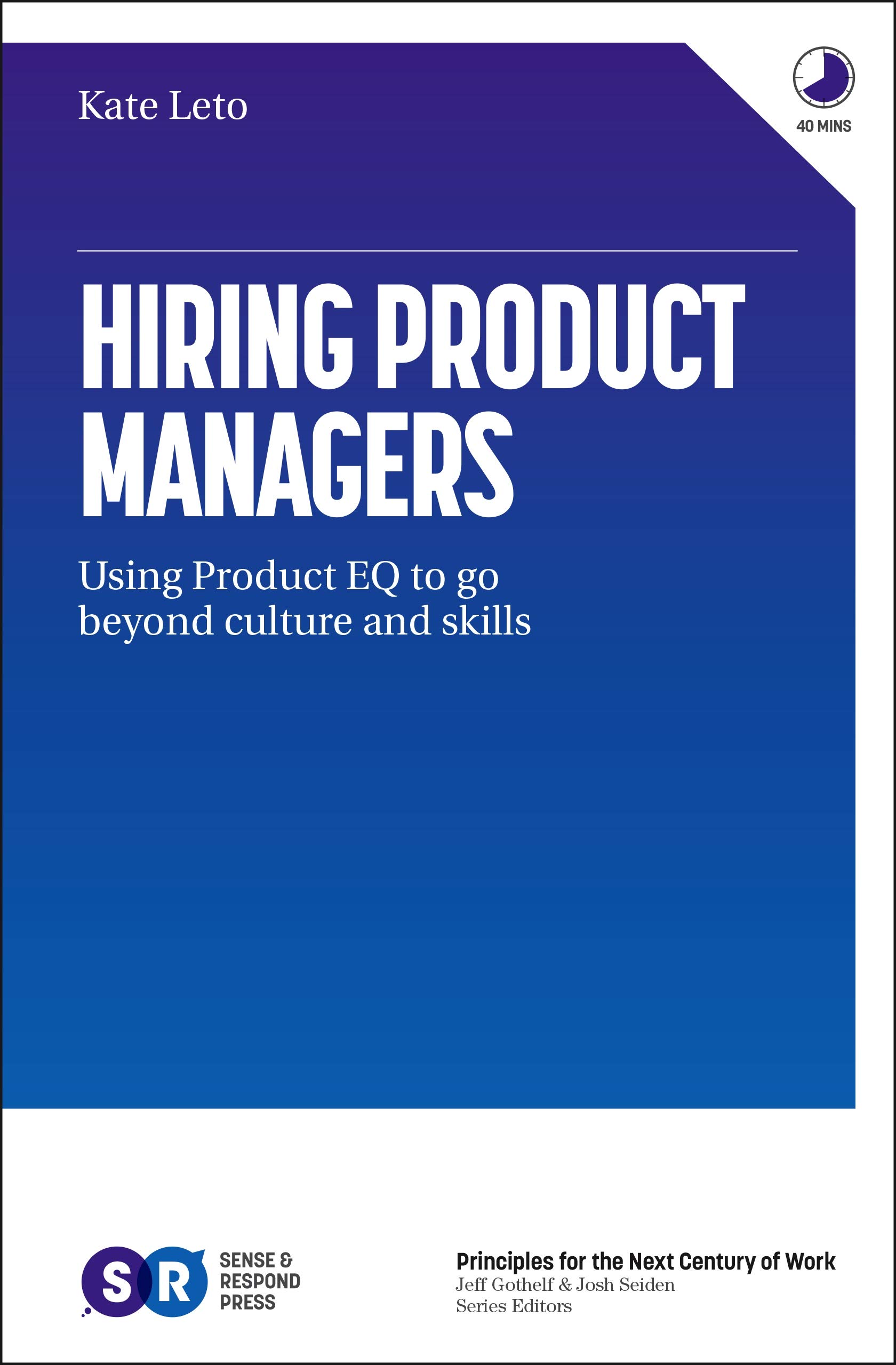 Hiring Product Managers: Using Product EQ to go beyond culture and skills