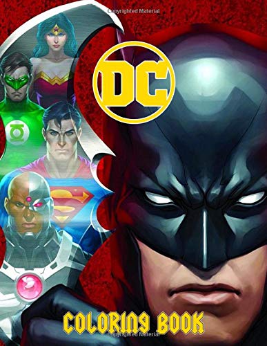 DC Coloring Book: Great Coloring Book for Kids Ages 3 - 9 by DSK Books ...