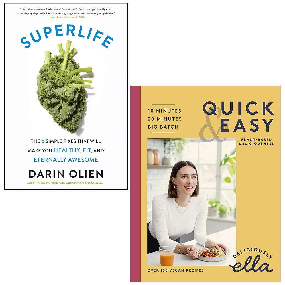 SuperLife By Darin Olien & Deliciously Ella Quick & Easy Plantbased Deliciousness By Ella Mills