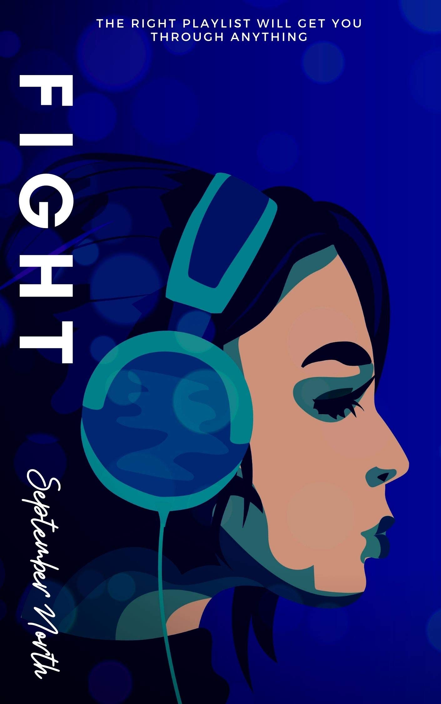 Fight (The Drummonds Book 2) by September North Goodreads