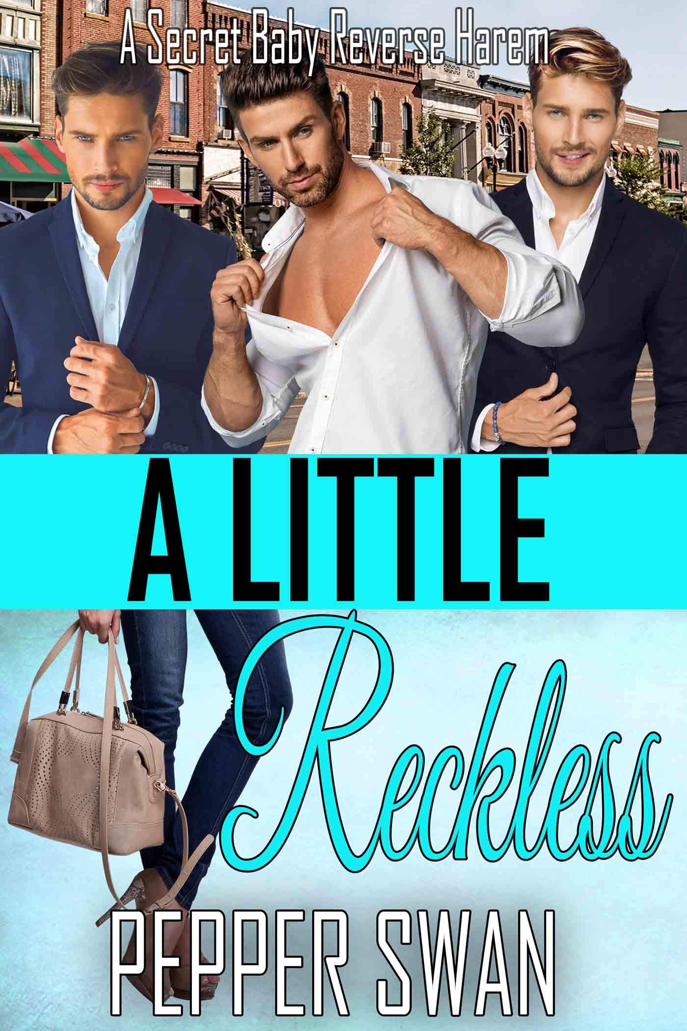 A Little Reckless