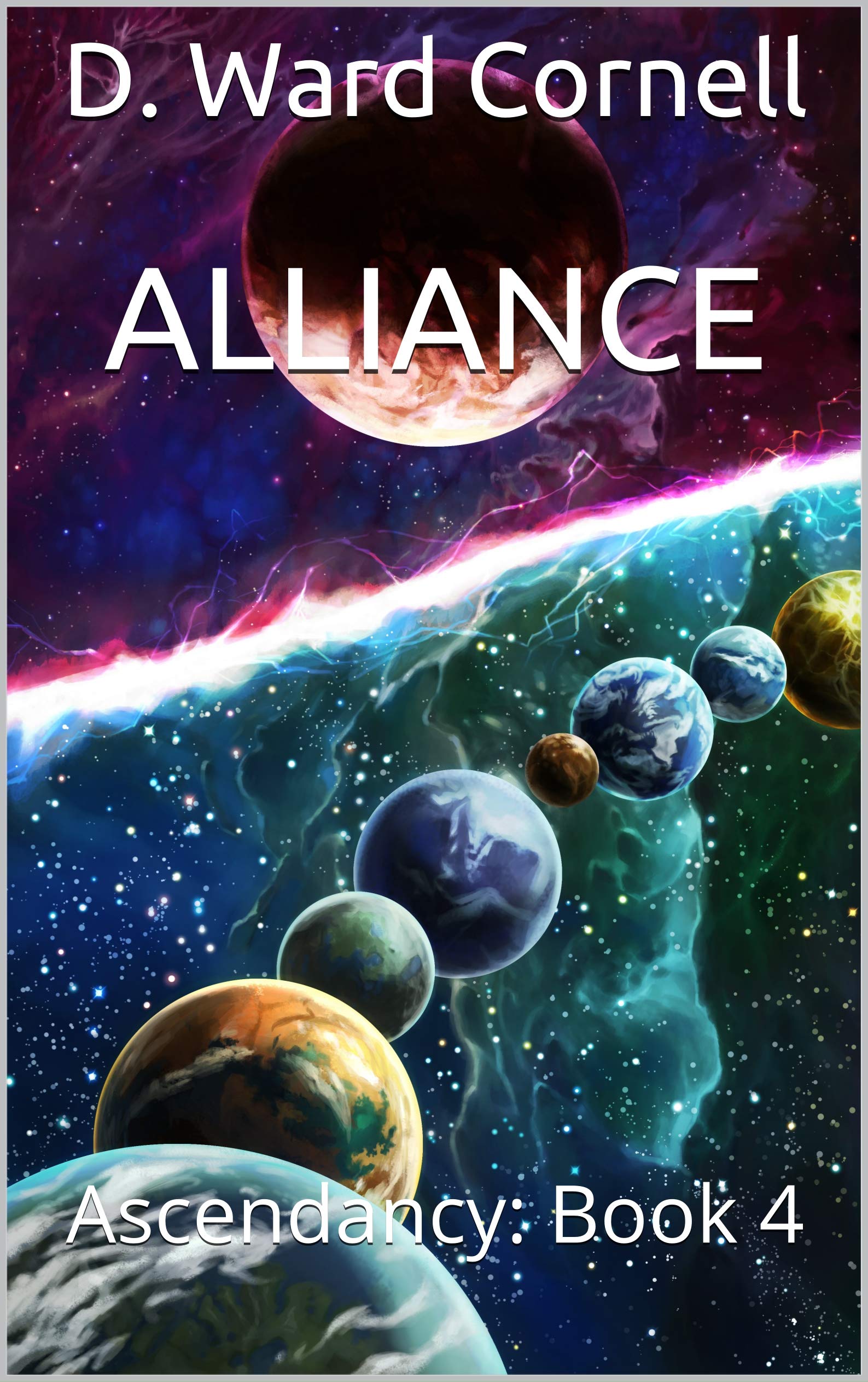 Alliance: Ascendancy: Book 4