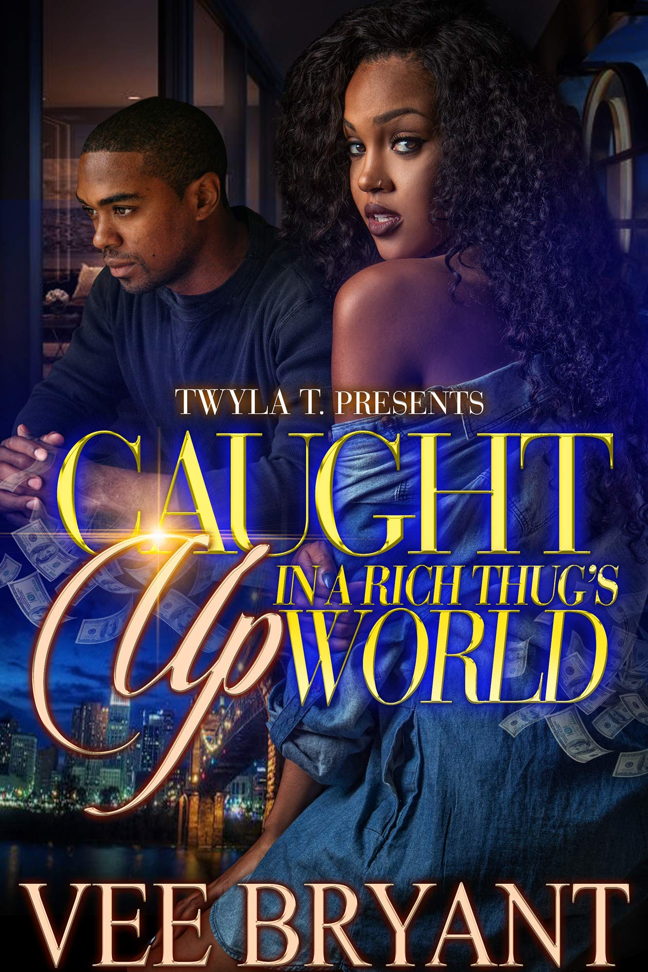 Caught Up In A Rich Thug's World book cover
