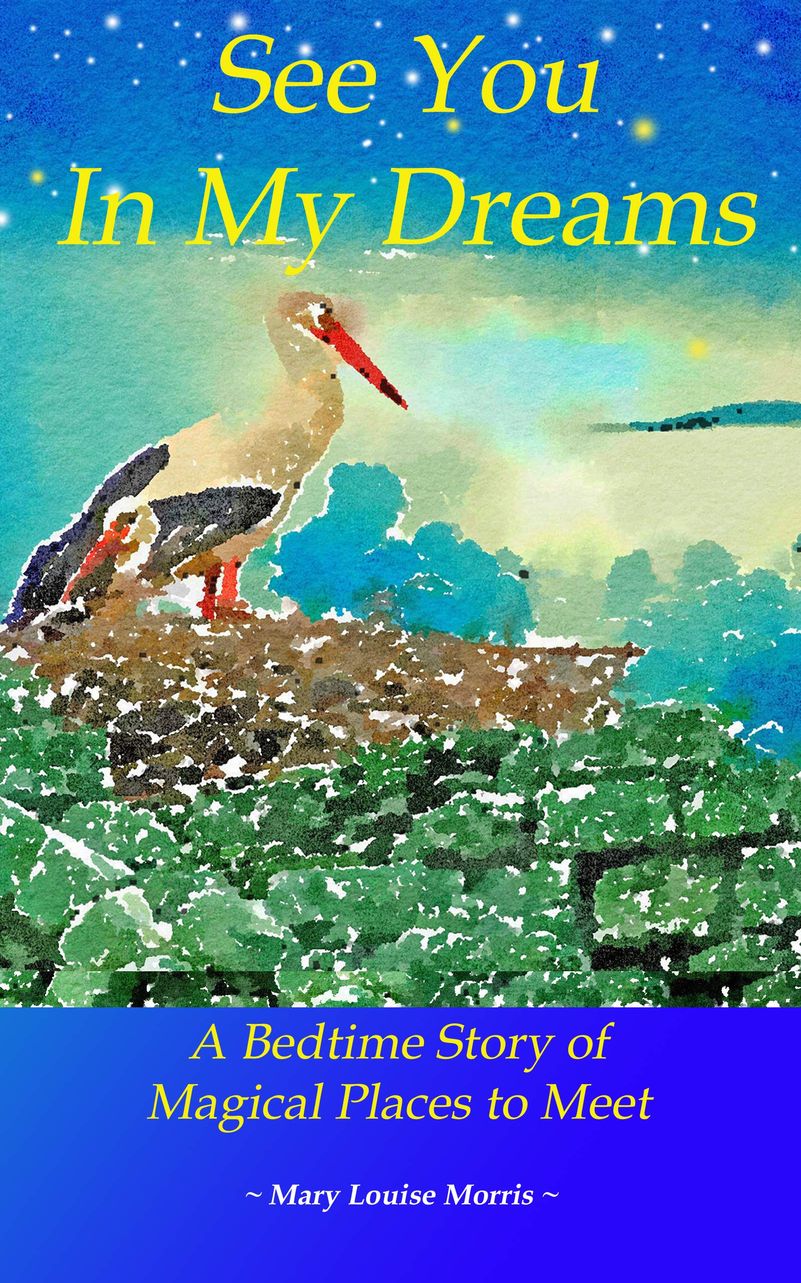 See You In My Dreams Read Aloud Bedtime Verses to Inspire Imagination