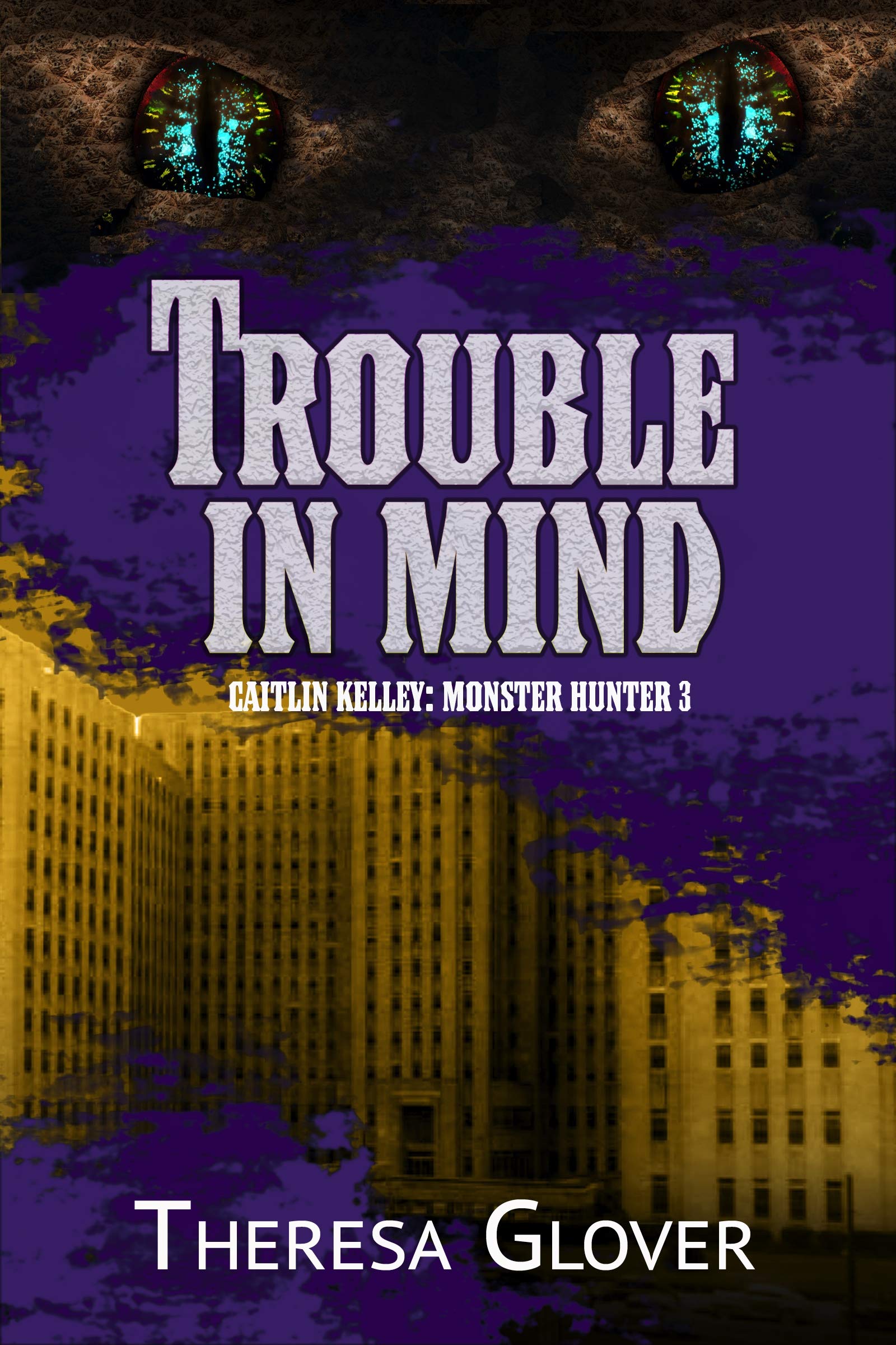 Caitlin Kelley: Monster Hunter book cover 3