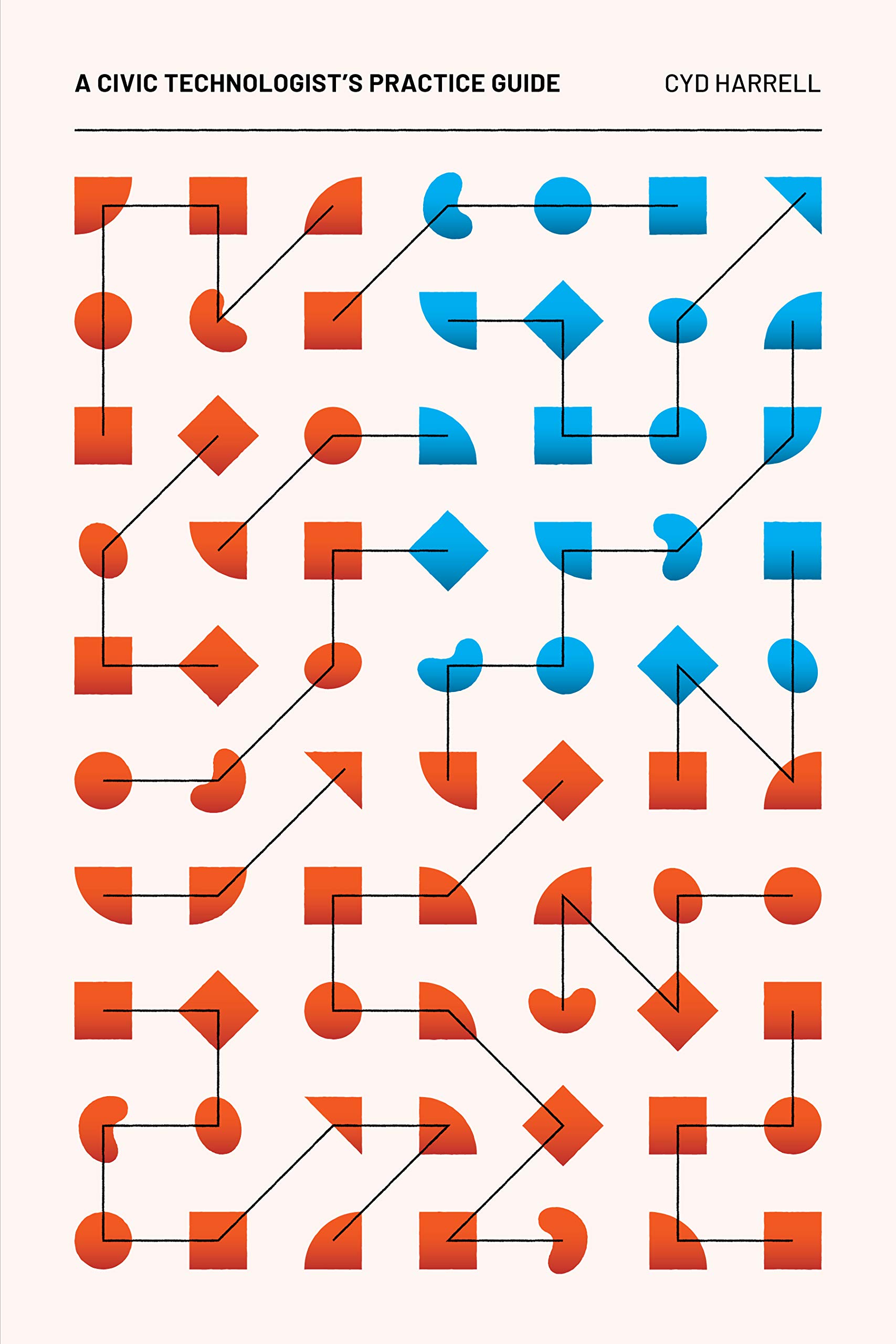 A Civic Technologist's Practice Guide