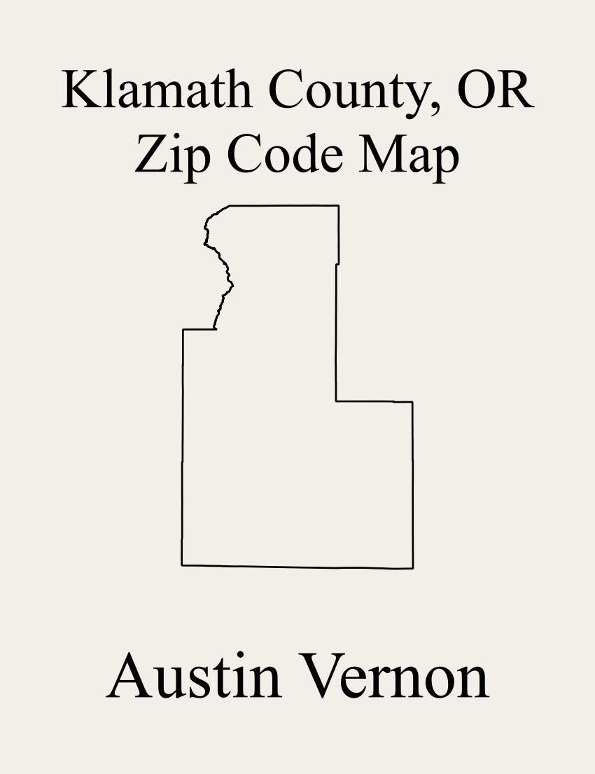Klamath County, Oregon Zip Code Map Includes Keno, Langell Valley