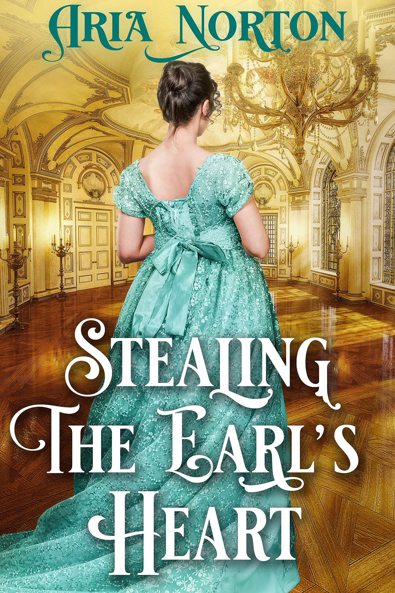 Stealing the Earl's Heart