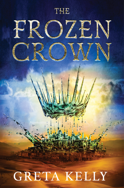 The Frozen Crown (The Frozen Crown, #1)