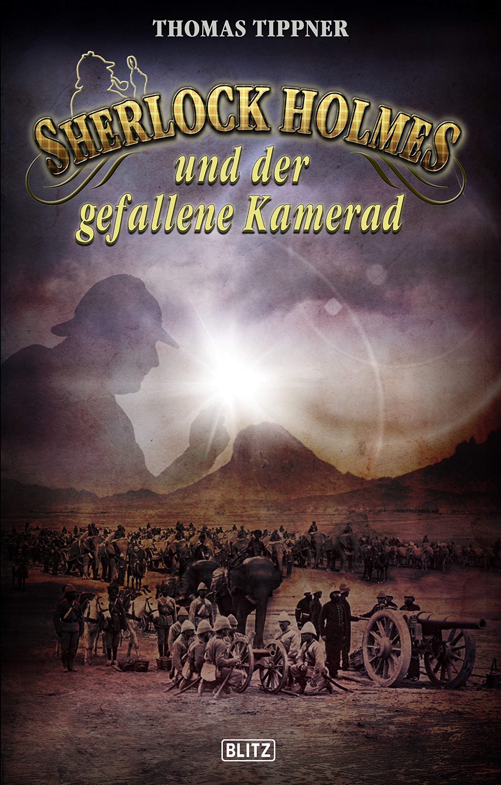 Sherlock Holmes und der gefallene Kamerad book cover