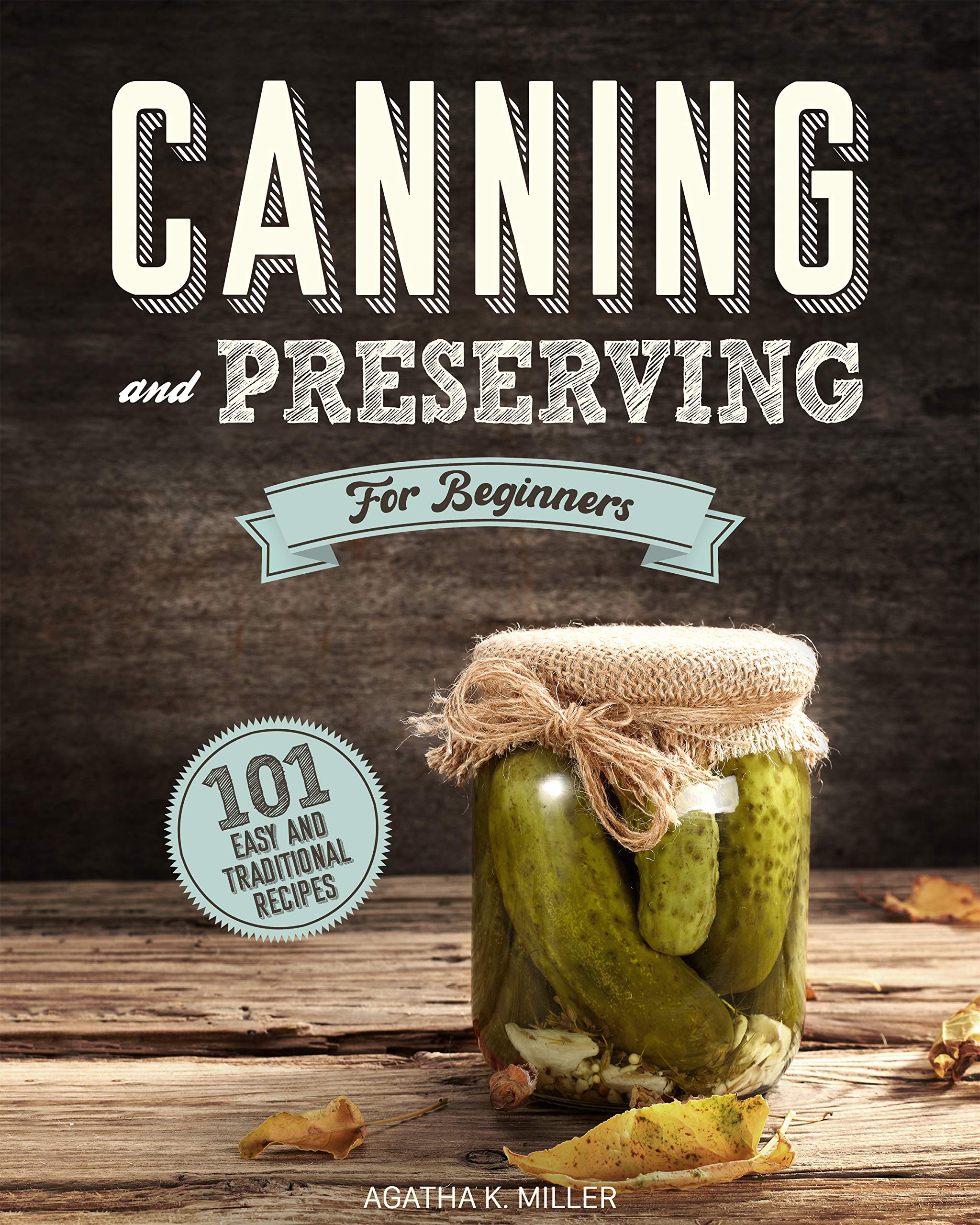 A COMPLETE COURSE IN CANNING AND RELATED PROCESSES VOLUME 1 visual data 5