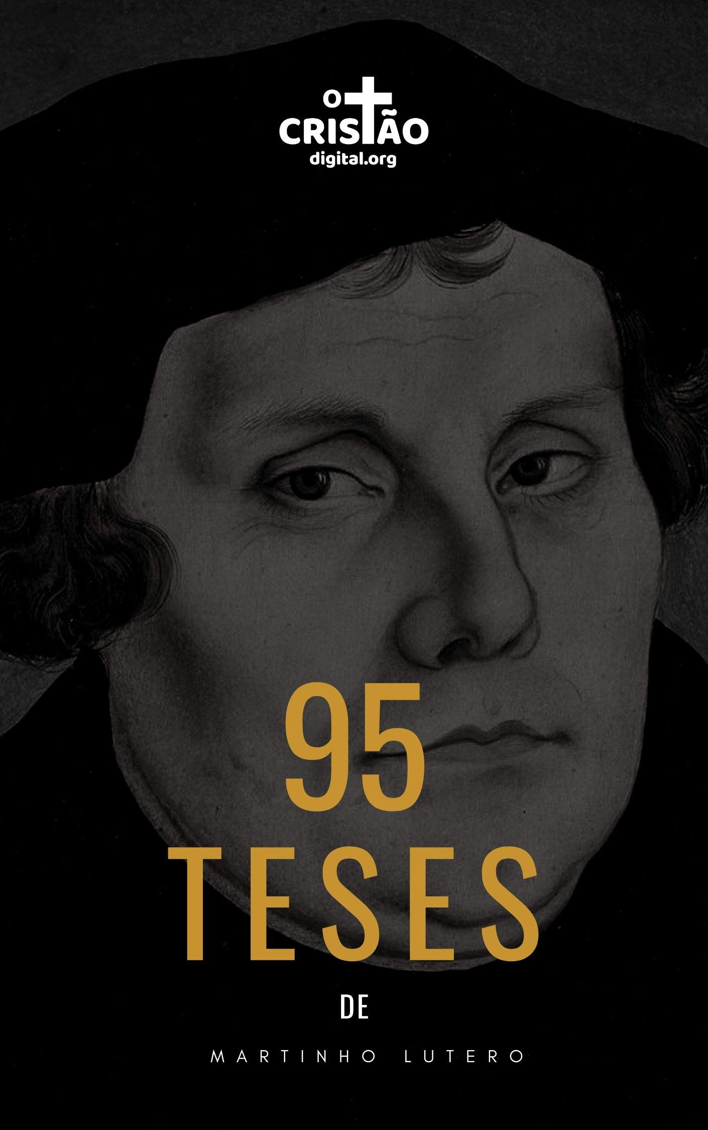 95 Teses de Martinho Lutero by Martinho Lutero Goodreads