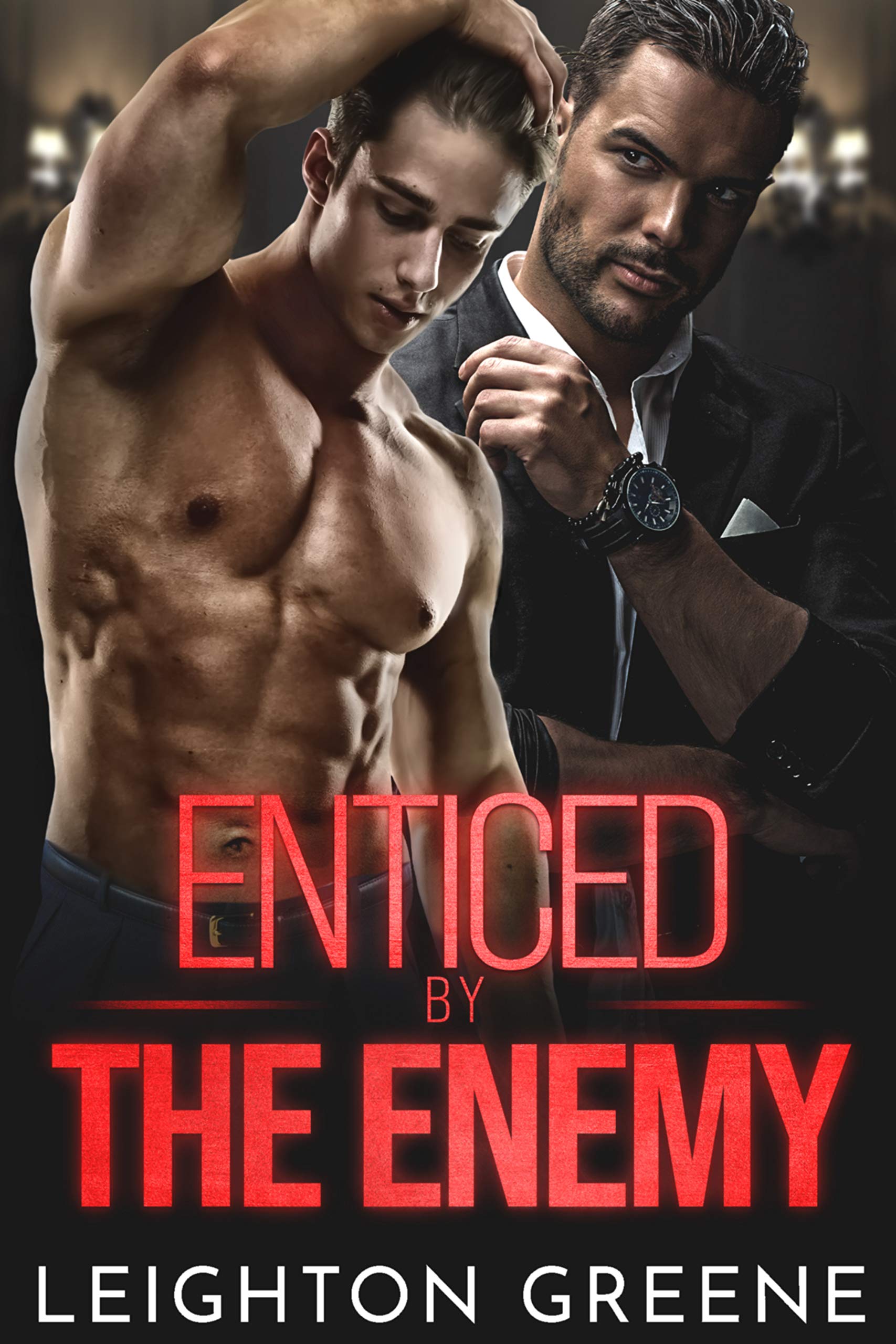 Enticed by the Enemy