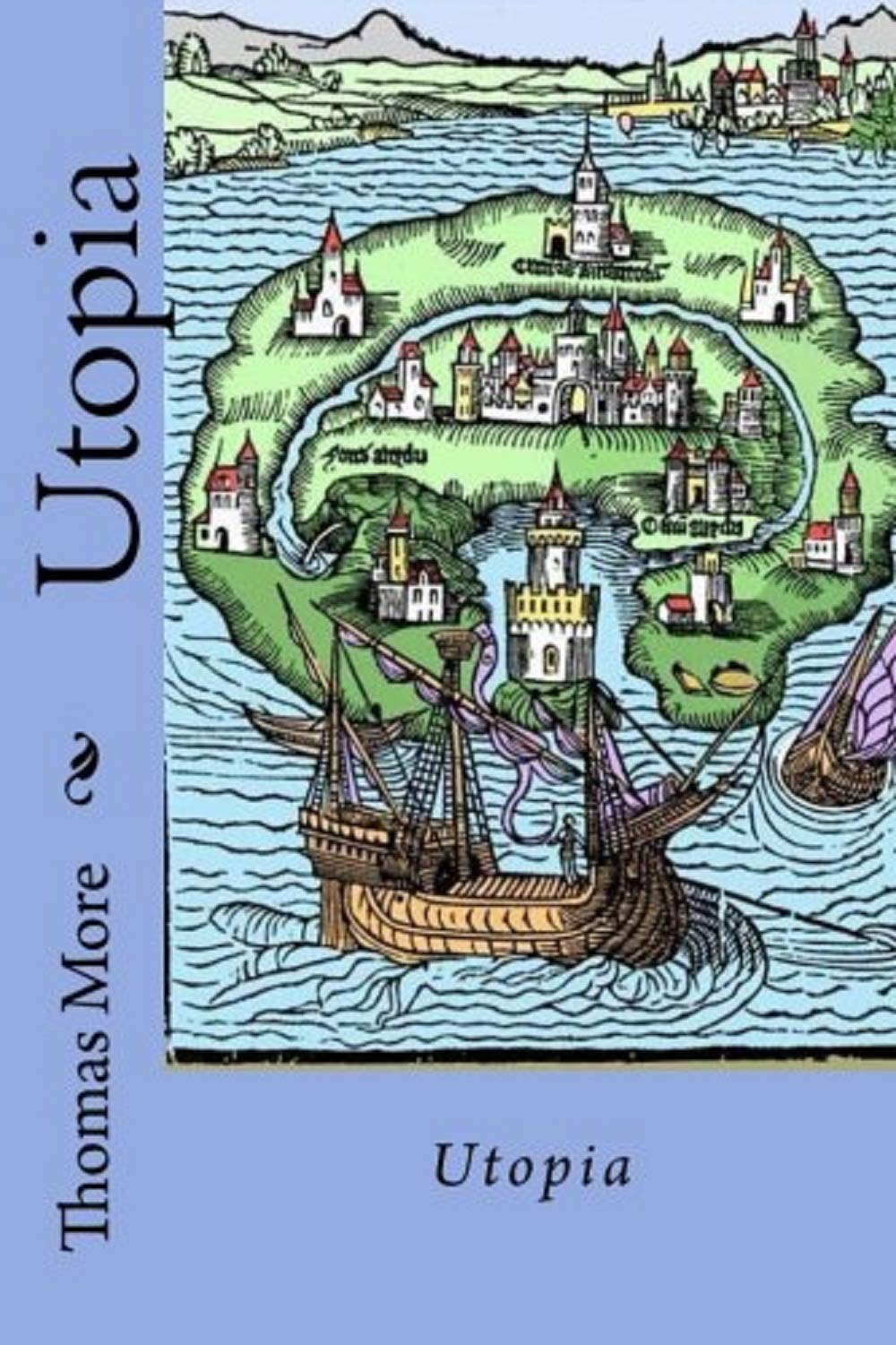 Utopia Illustrated by Thomas More | Goodreads